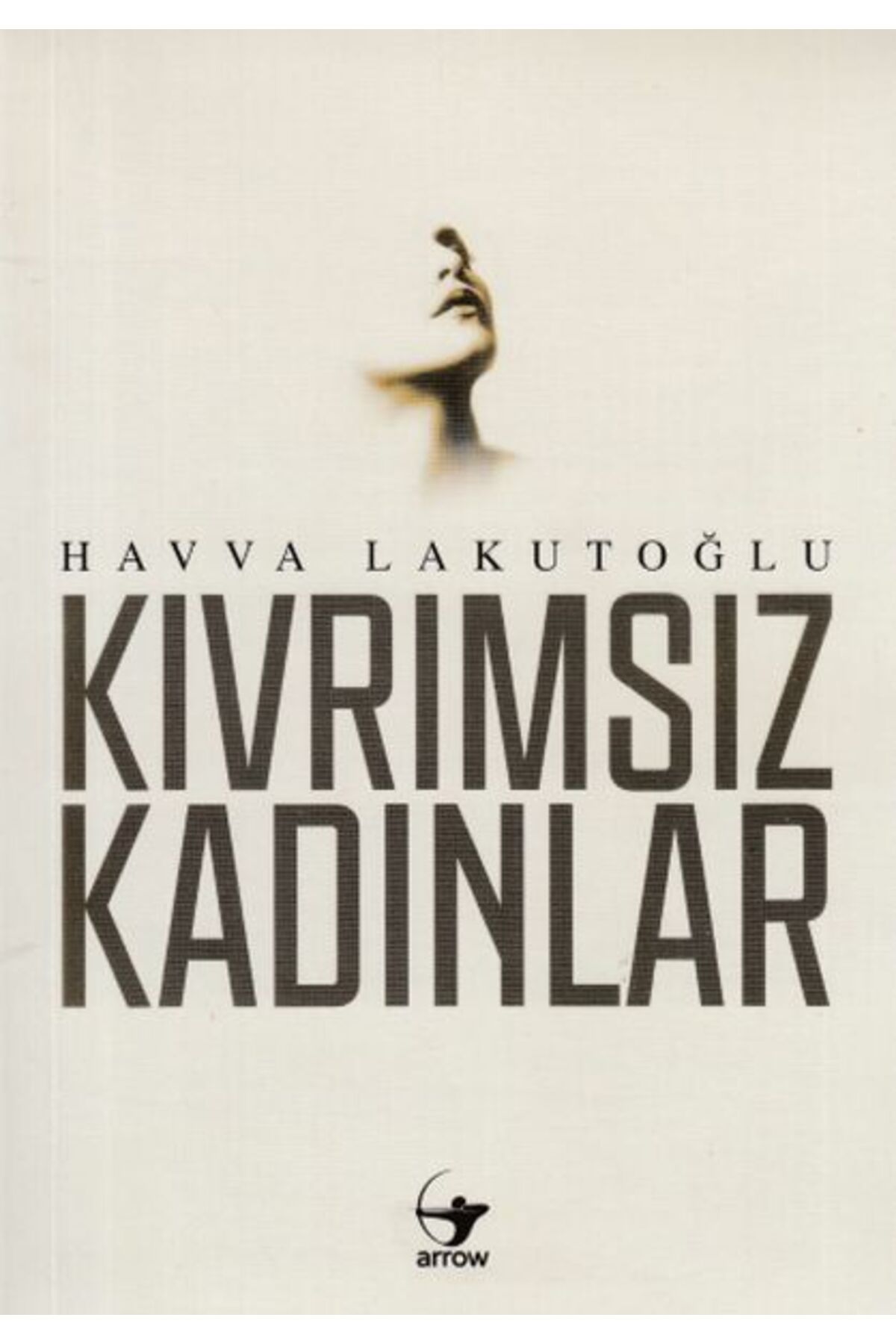 Destek Yayınları Kıvrımsız Kadınlar