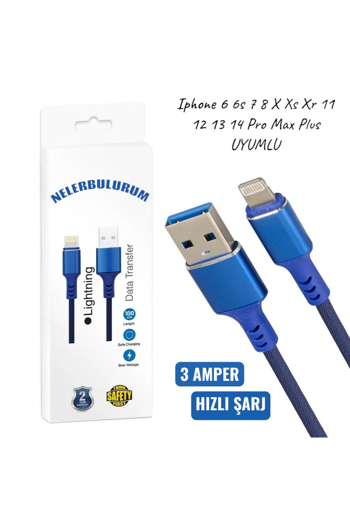 nelerbulurum Tüm Iphone 6 6s 7 8 X Xs Xr 11 12 13 14 Pro Max Plus uyumlu 3 amper 1 METRE mavi şarj kablosu