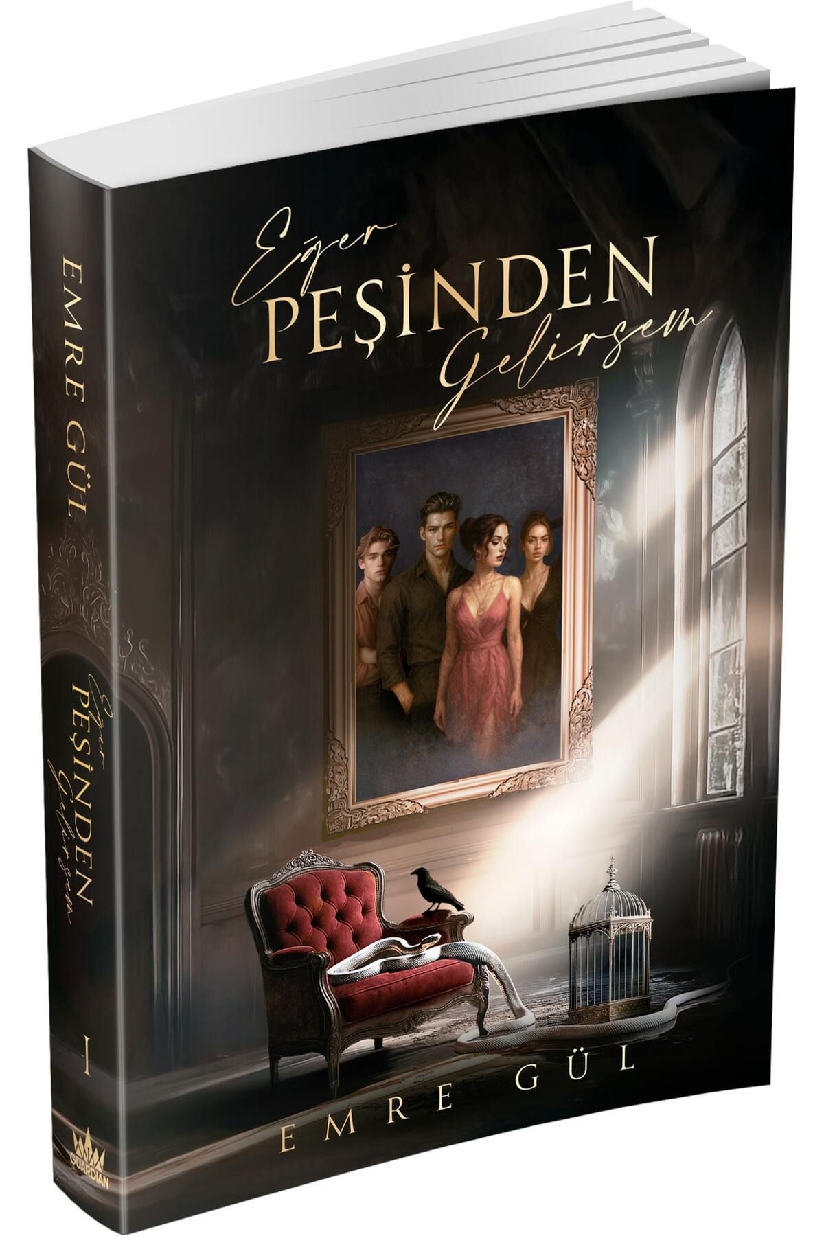 Guardian Kitap Eğer Peşinden Gelirsem 1 - Ciltsiz