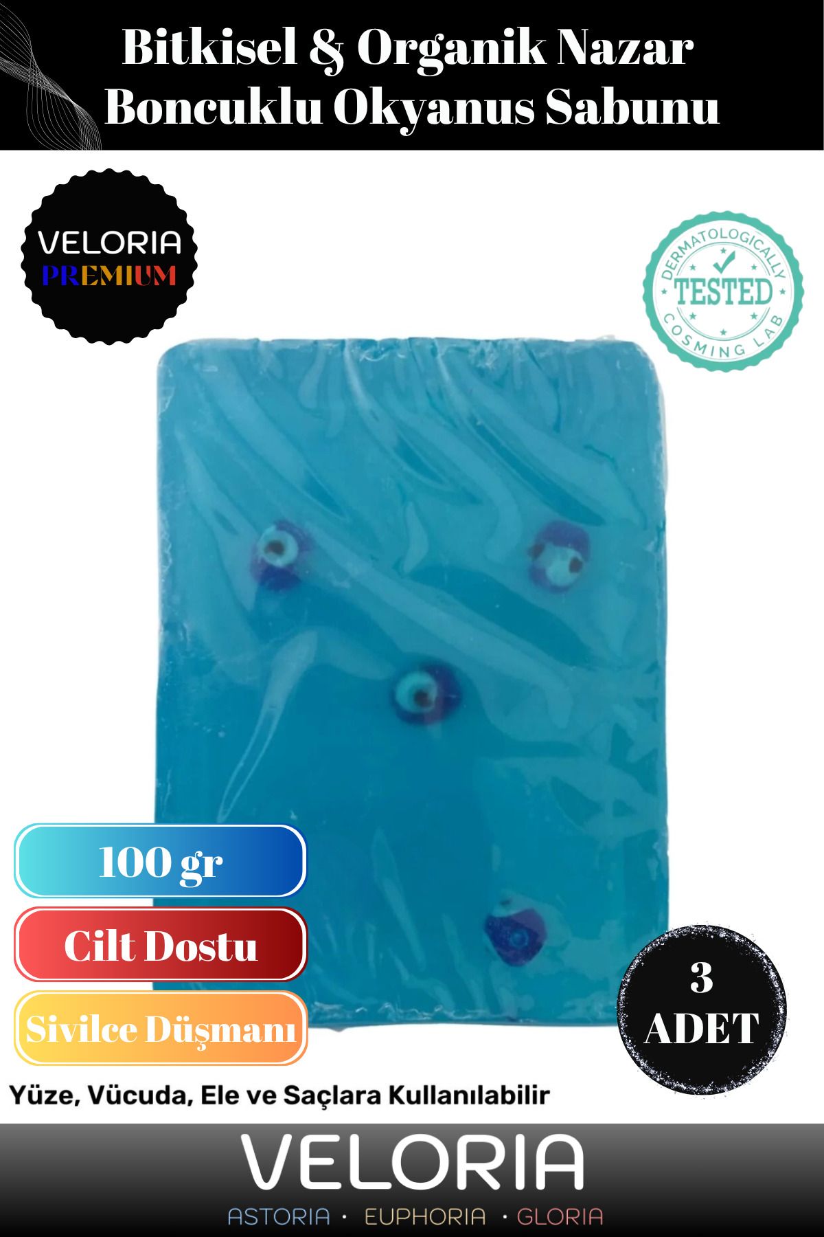 Veloria Premium Seri %100 Doğal Organik Yüz Saç Vücut Cilt Dengeleyici Nazar Boncuklu Okyanus Sabunu 3 Adet