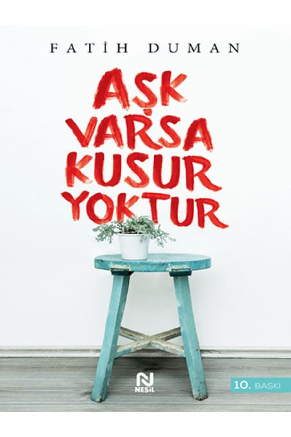 Nesil Yayınları Aşk Varsa Kusur Yoktur