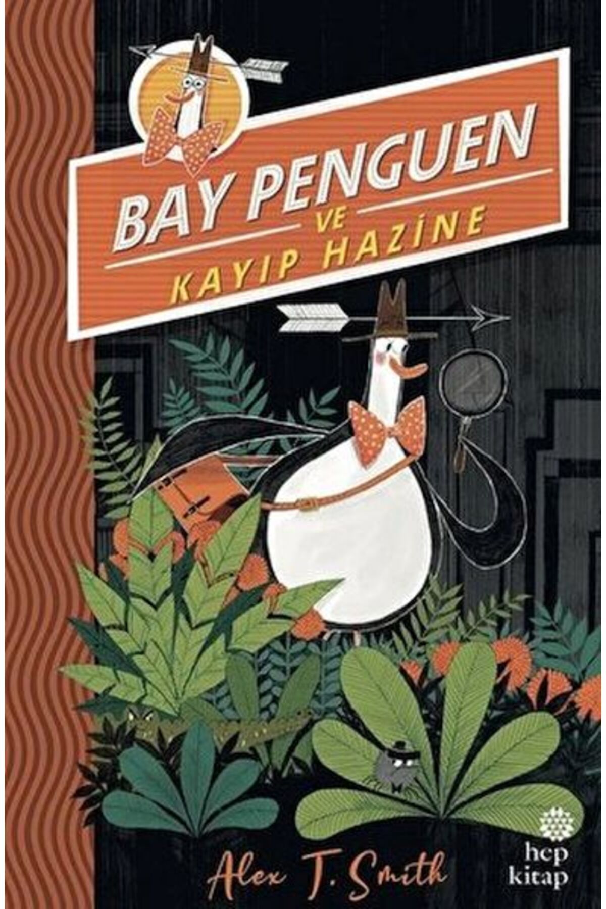 Hep Kitap Bay Penguen ve Kayıp Hazine