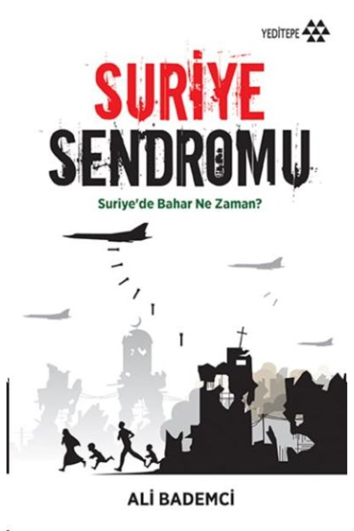 Yeditepe Yayınevi Suriye Sendromu