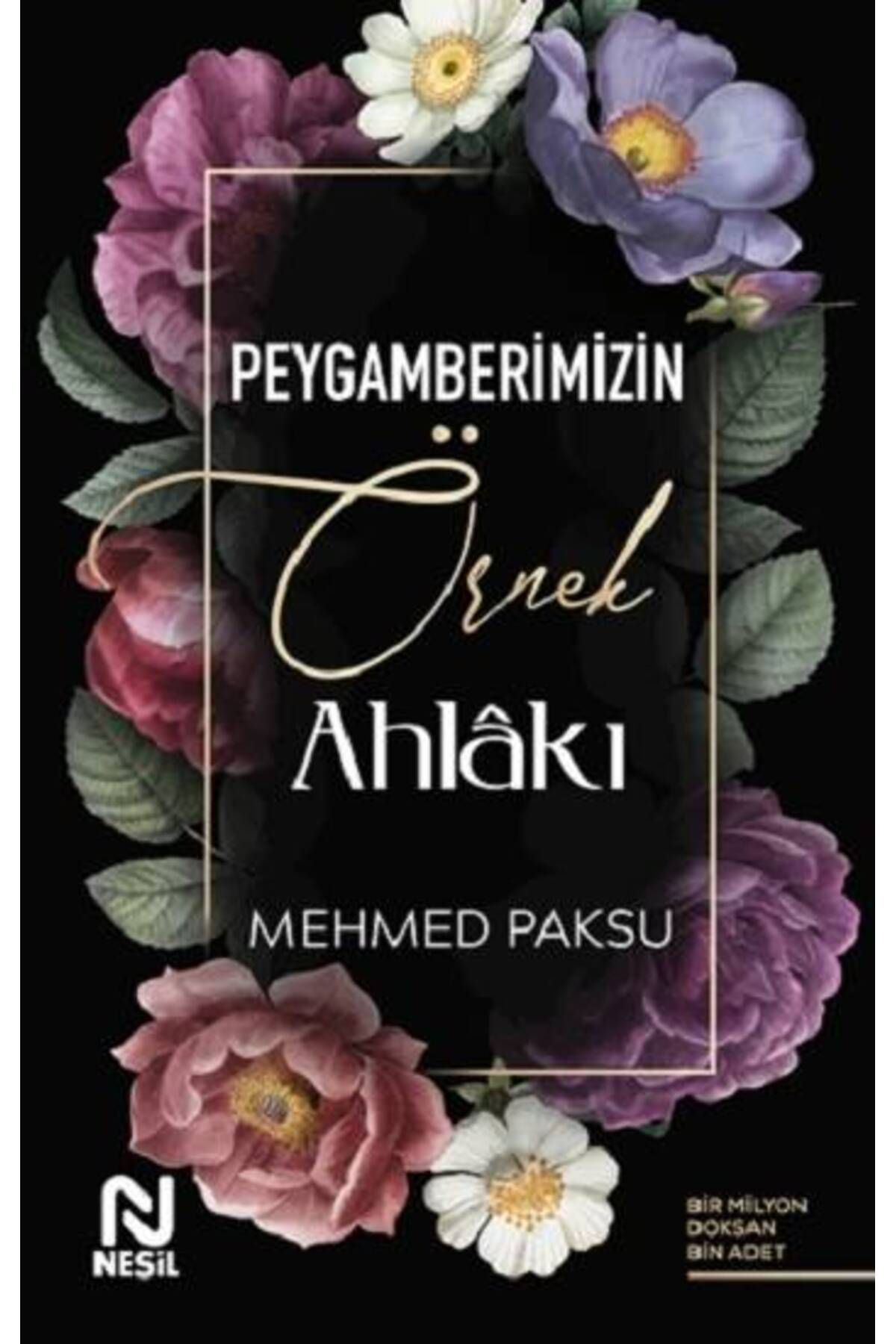 Nesil Yayınları Peygamberimizin Örnek Ahlakı