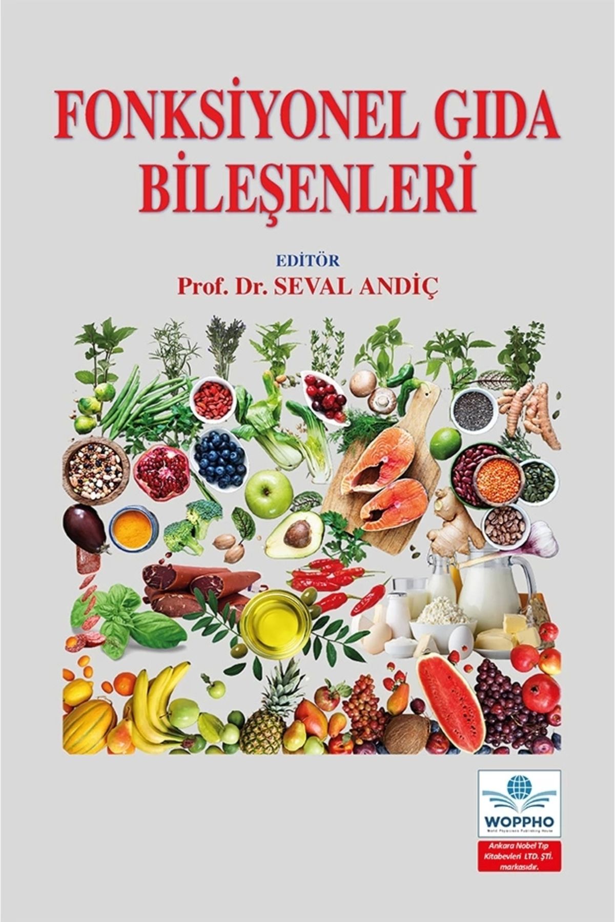 Ankara Nobel Tıp Kitapevleri Fonksiyonel Gıda Bileşenleri