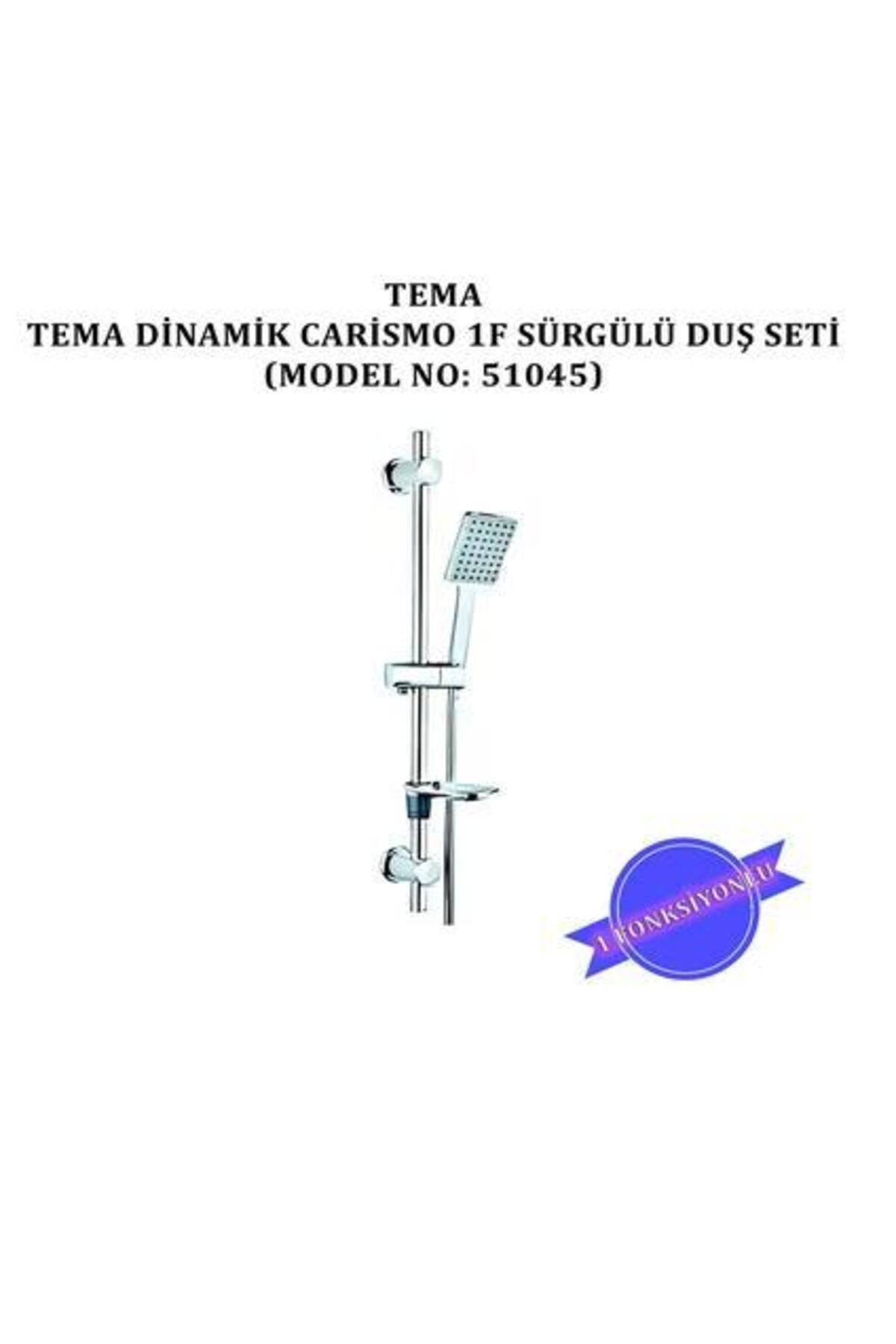 Tema Dinamic Carismo Sürgülü Duş Seti (MODEL NO: 51045)