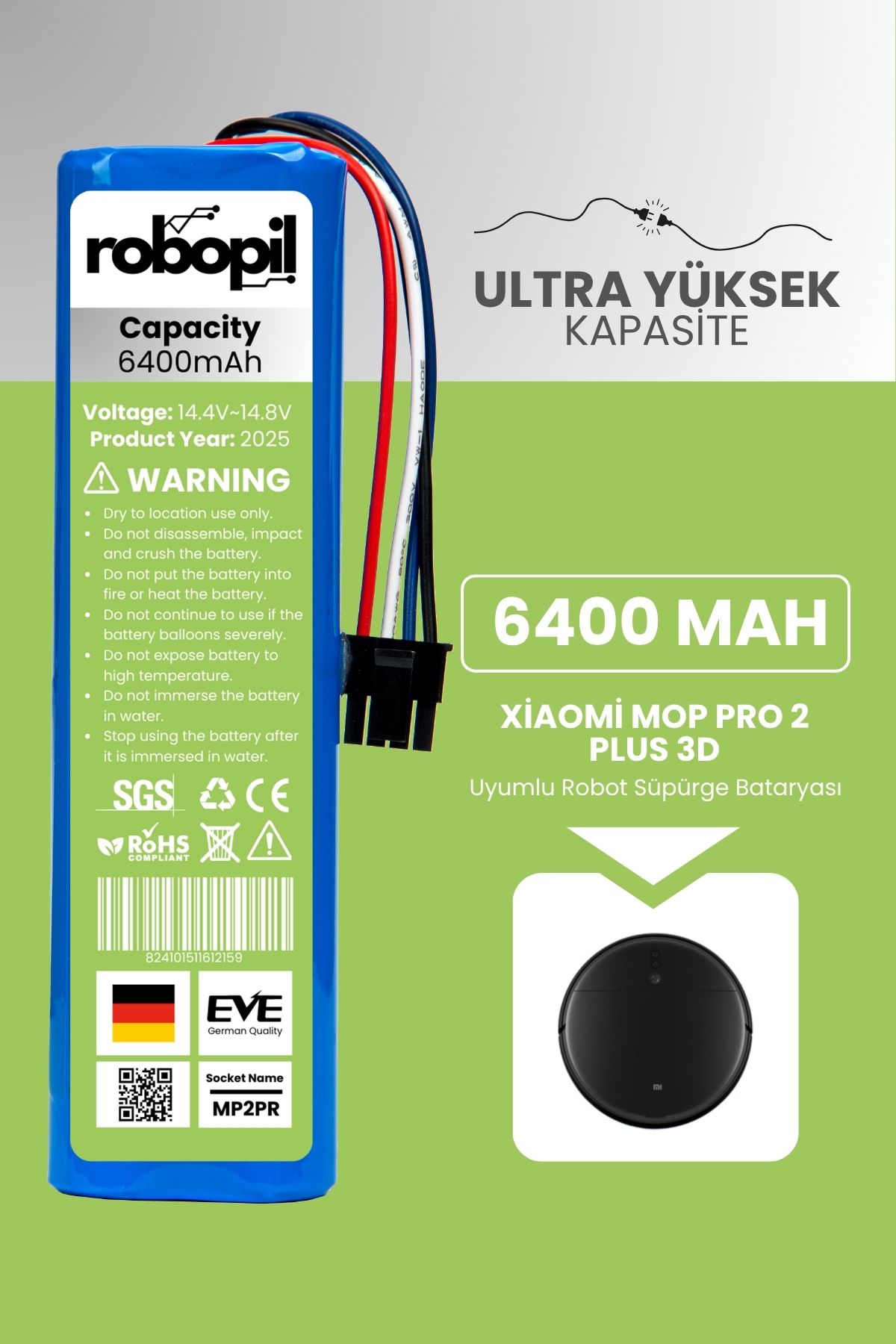 ROBOPİL Xiaomi Mop Pro 2 Plus 3d Stytjo2zhm Uyumlu Batarya (ULTRA YÜKSEK KAPASİTE) 6400mah Robot Süpürge