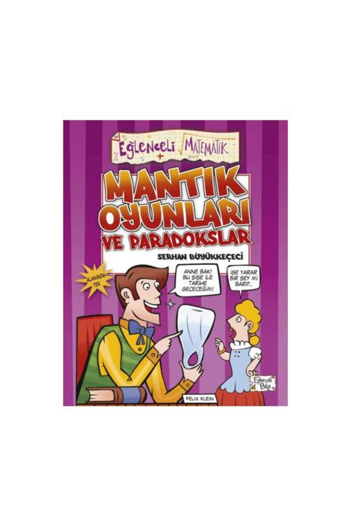 Eğlenceli Bilgi Yayınları Mantık Oyunları ve Paradokslar