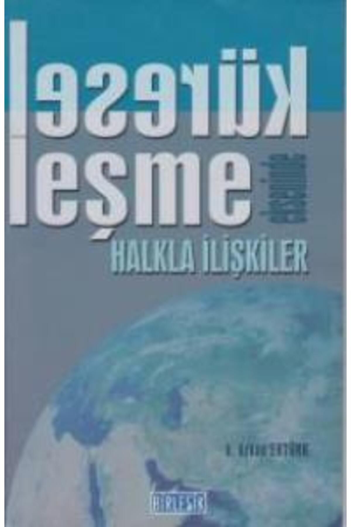 Birleşik Yayınevi Küreselleşme Ekseninde Halkla İlişkiler