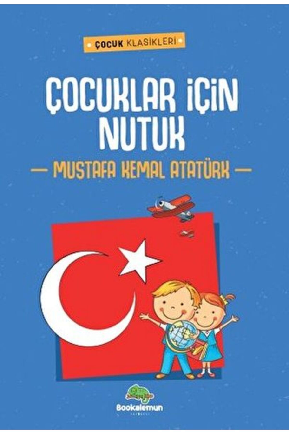 bookalemun yayınevi Çocuklar İçin Nutuk