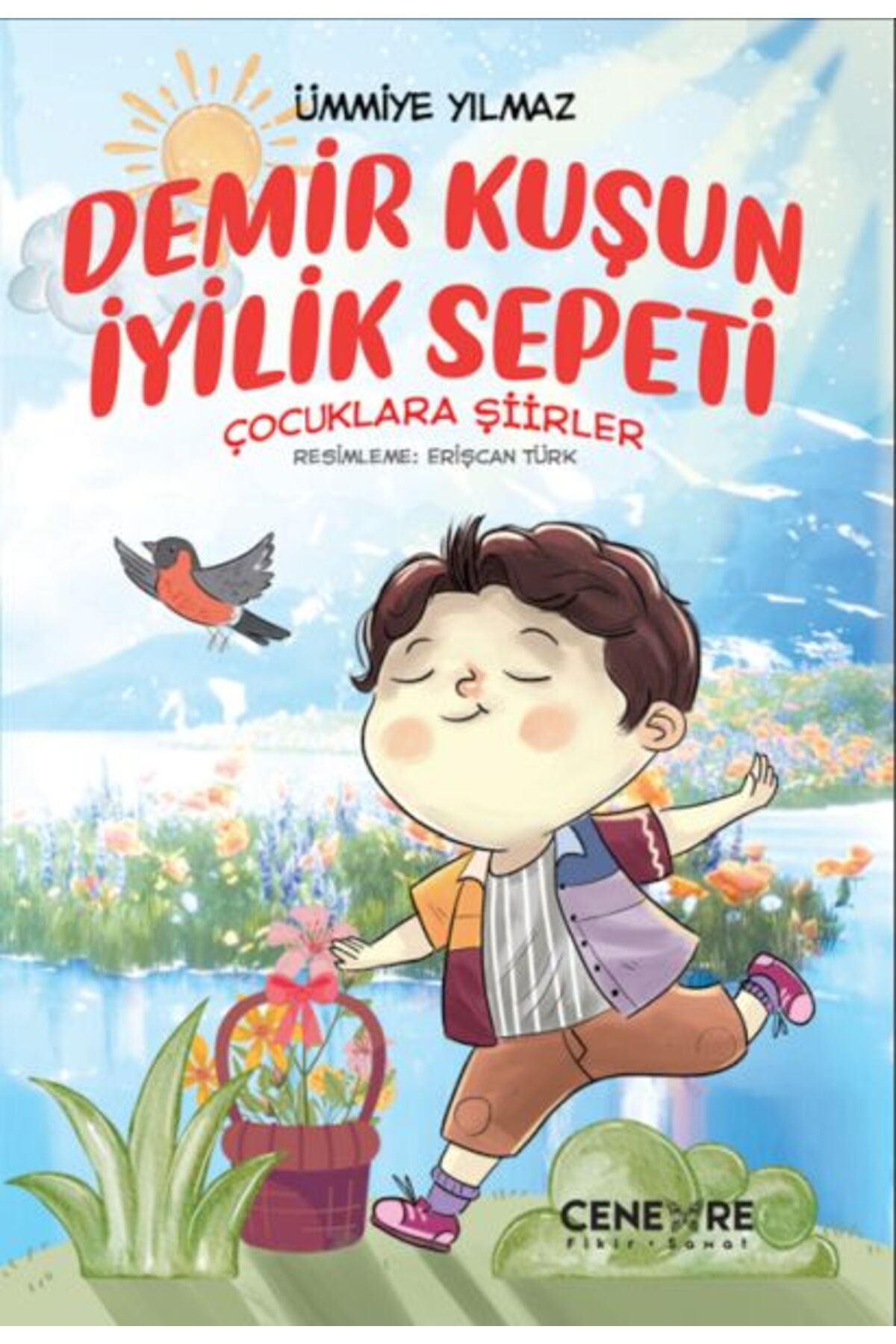 Cenevre Fikir Sanat Demir Kuşun İyilik Sepeti