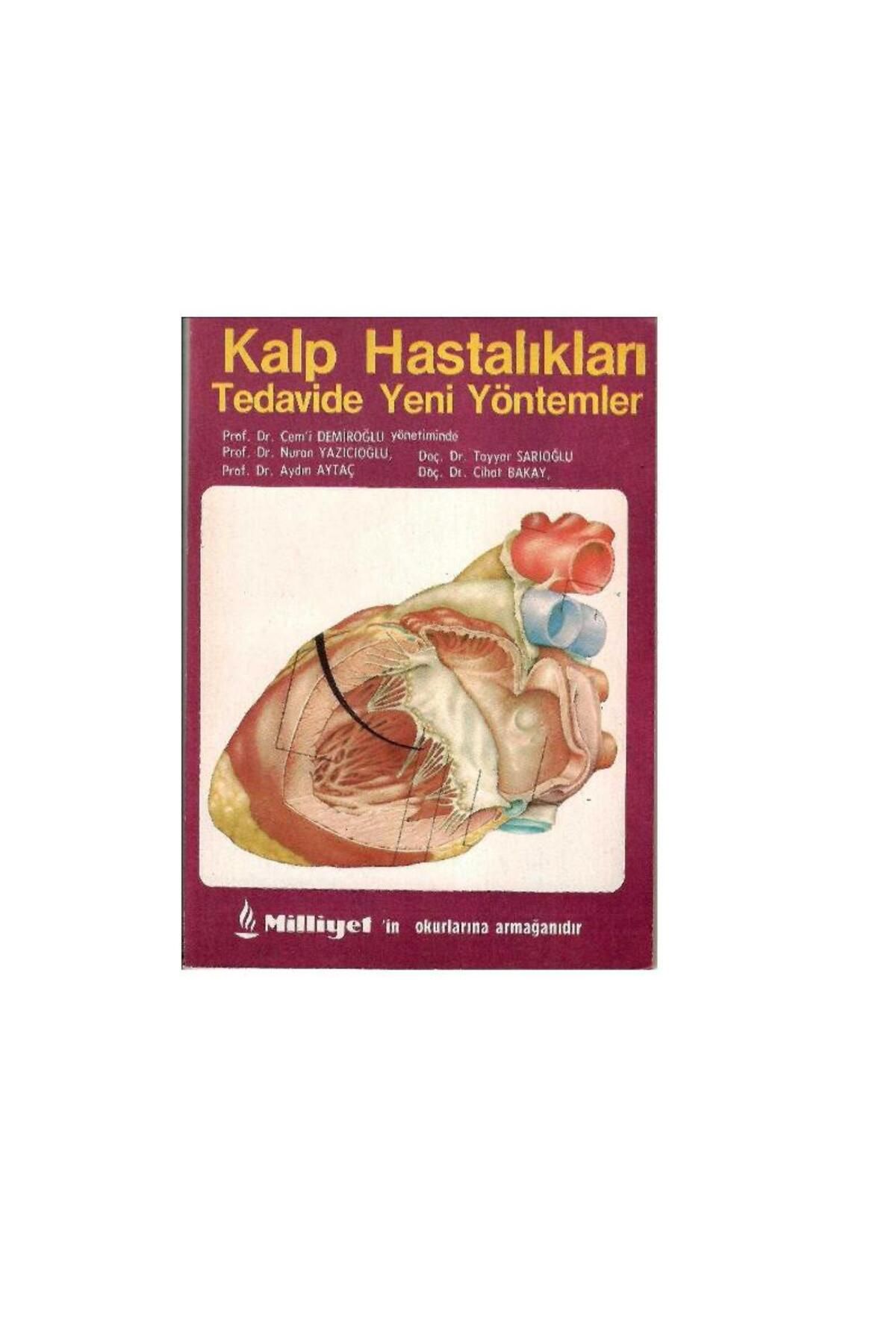 Türk Dil Kurumu Yayınları Kalp Hastalıkarı Tedavide Yeni Yöntemler