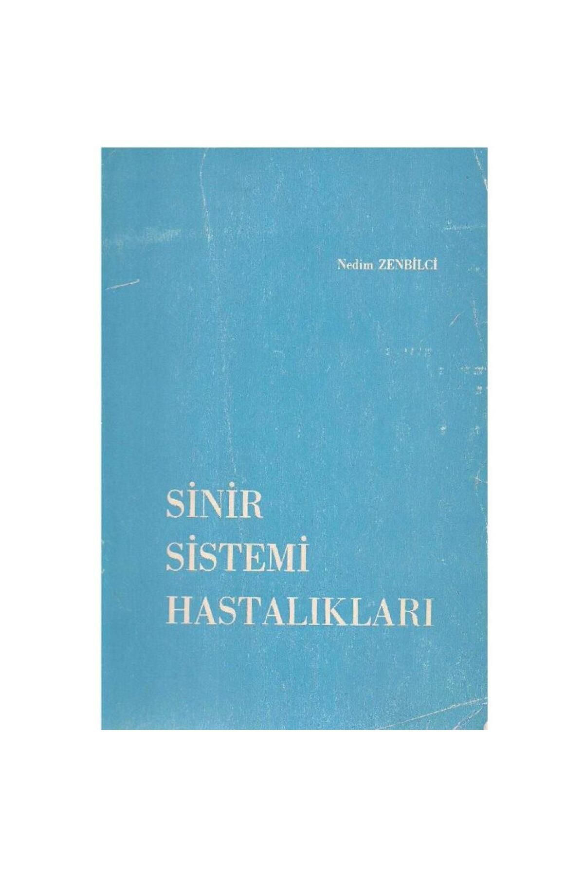 Türk Dil Kurumu Yayınları Sinir Sistemi Hastalıkları - Nedim Zenbilci