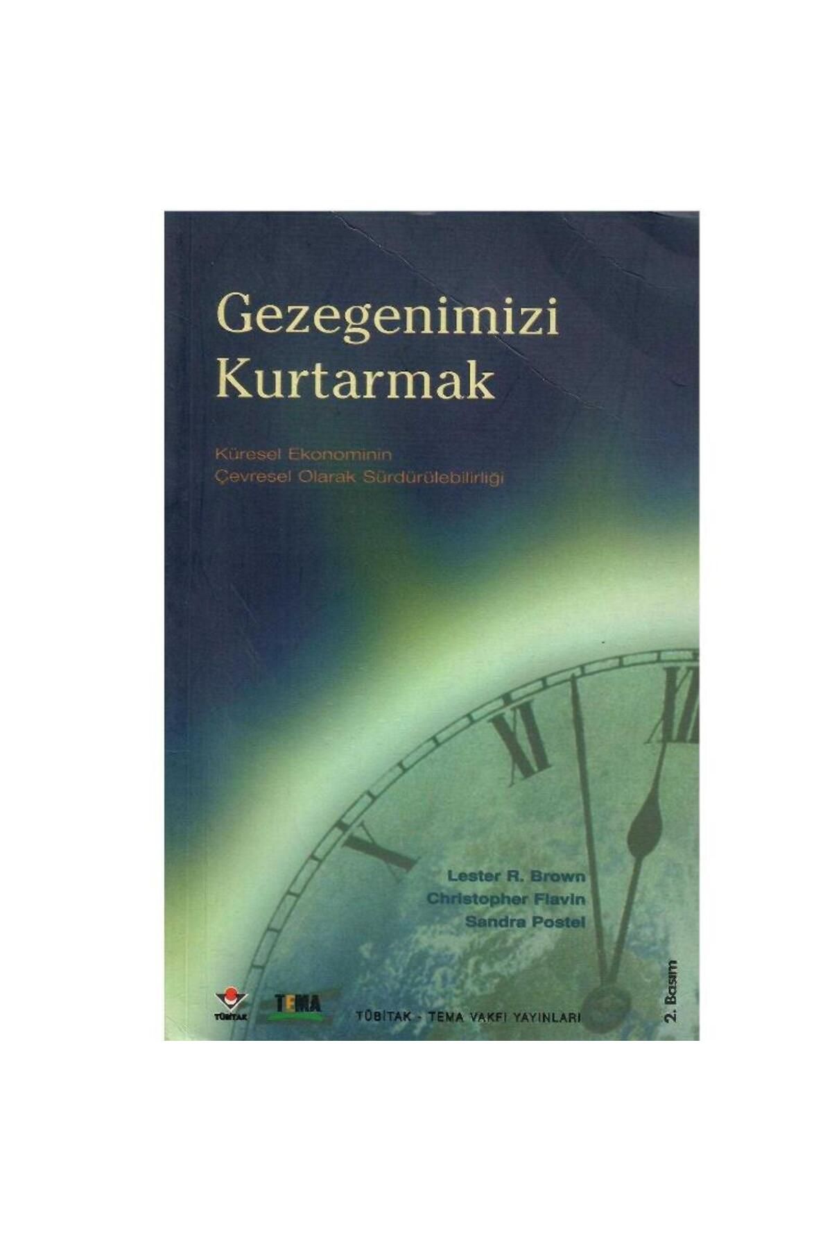 Türk Dil Kurumu Yayınları Gezegenimizi Kurtarmak - Küresel Ekonominin Çevresel Olarak Sürdürülebilirliği