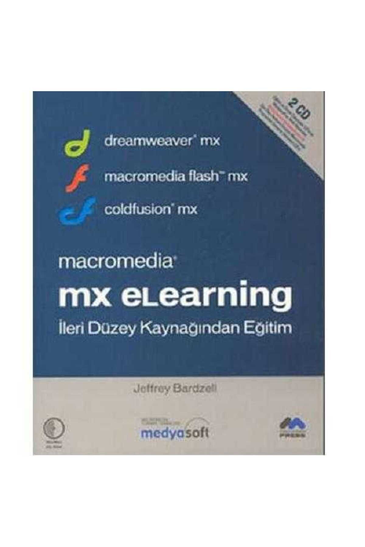 Türk Dil Kurumu Yayınları Macromedia MX Elearning İleri Düzey Kaynağından Eğitim - Jeffrey Bardzell