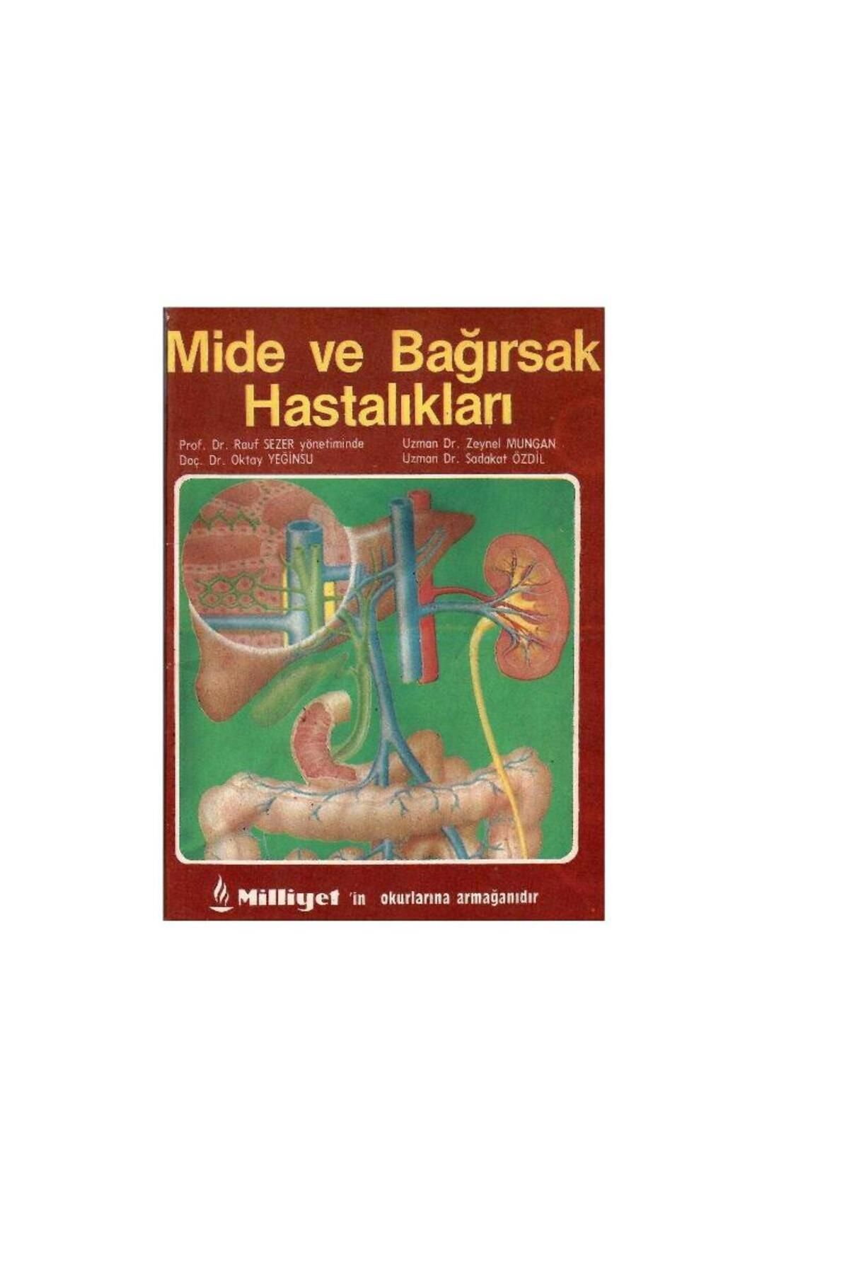Türk Dil Kurumu Yayınları Mide ve Bağırsak Hastalıkları - Rauf Sezer