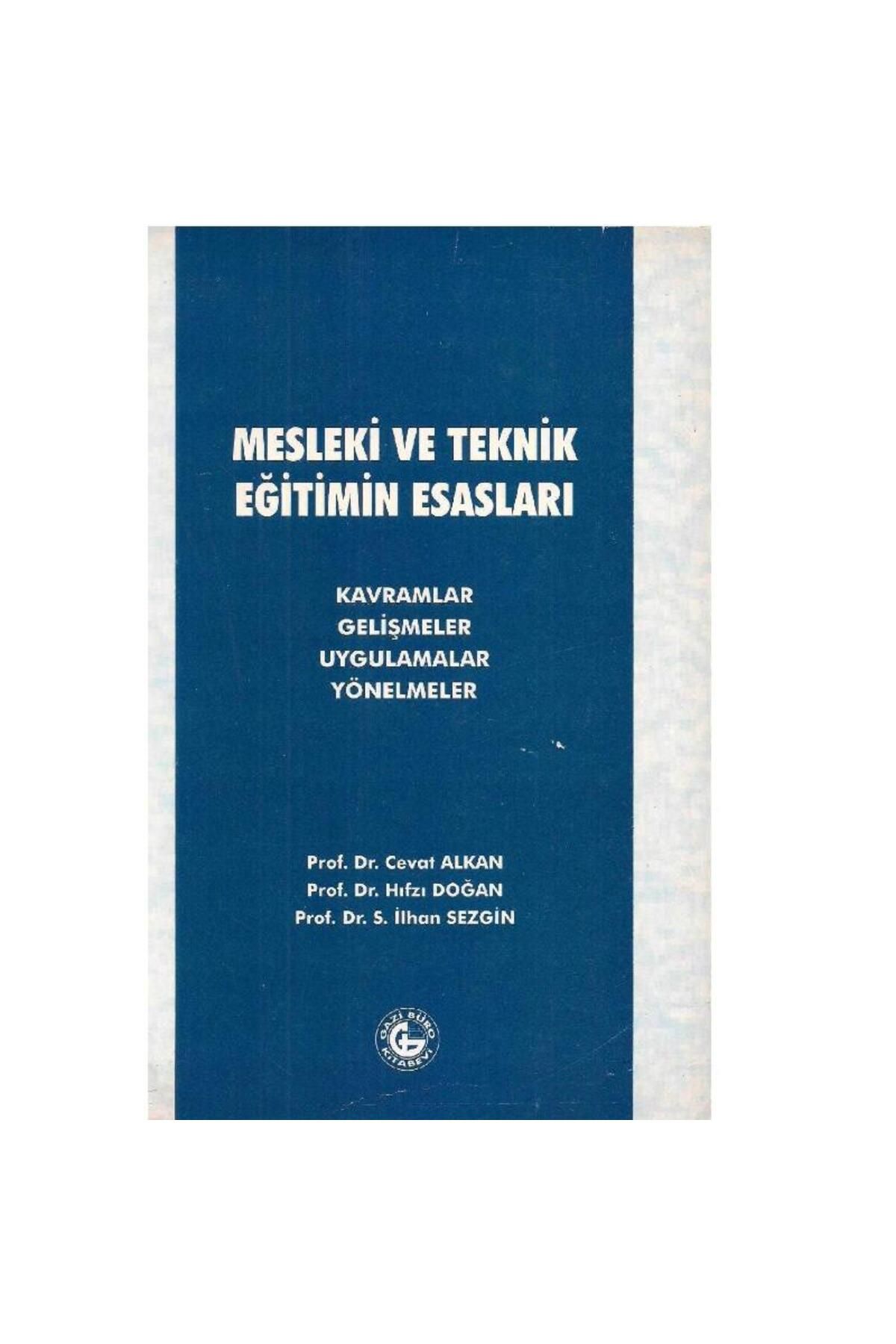 Türk Dil Kurumu Yayınları Mesleki ve Teknik Eğitimin Esasları