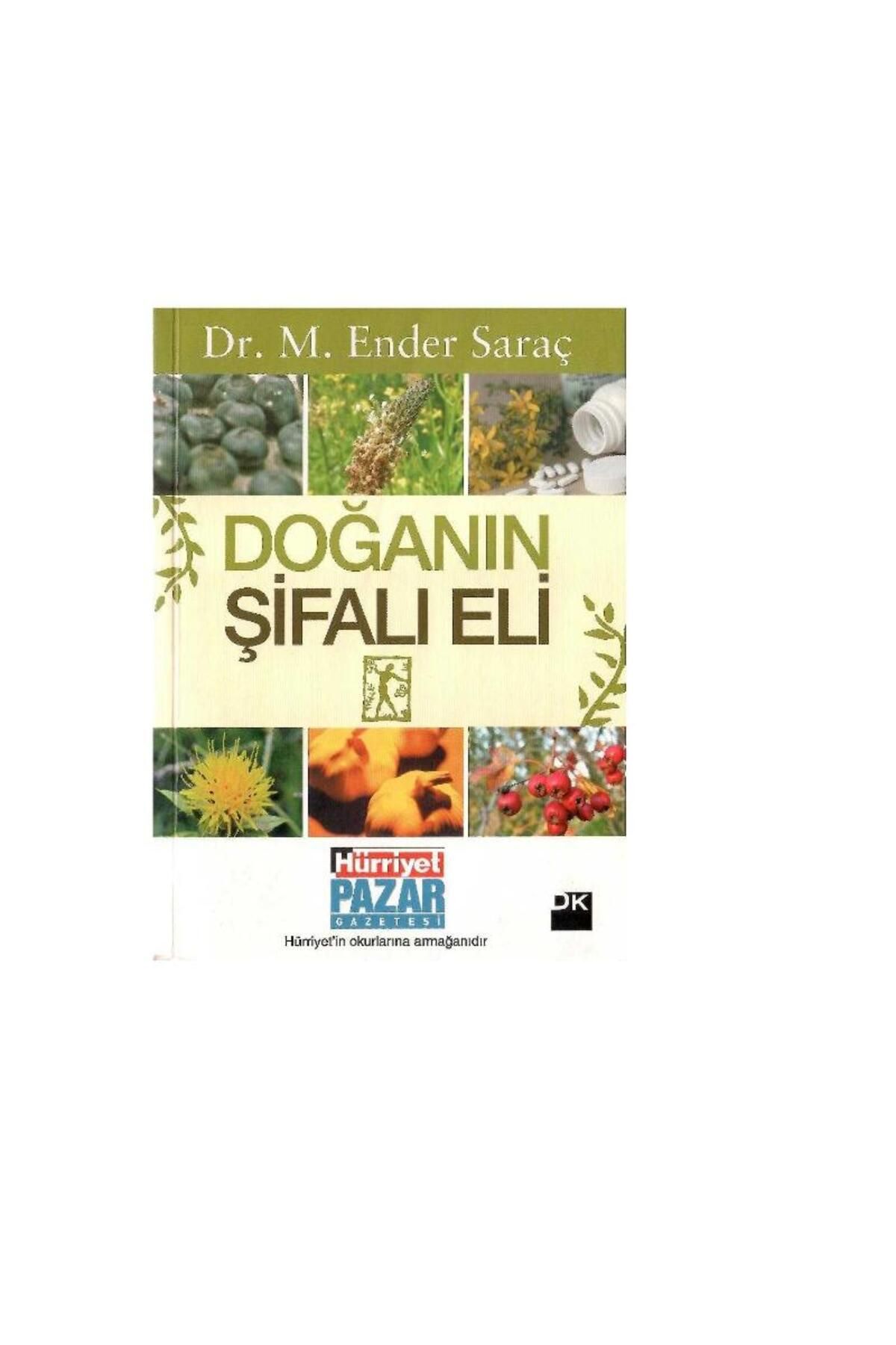 Türk Dil Kurumu Yayınları Doğanın Şifalı Eli - Ender Saraç