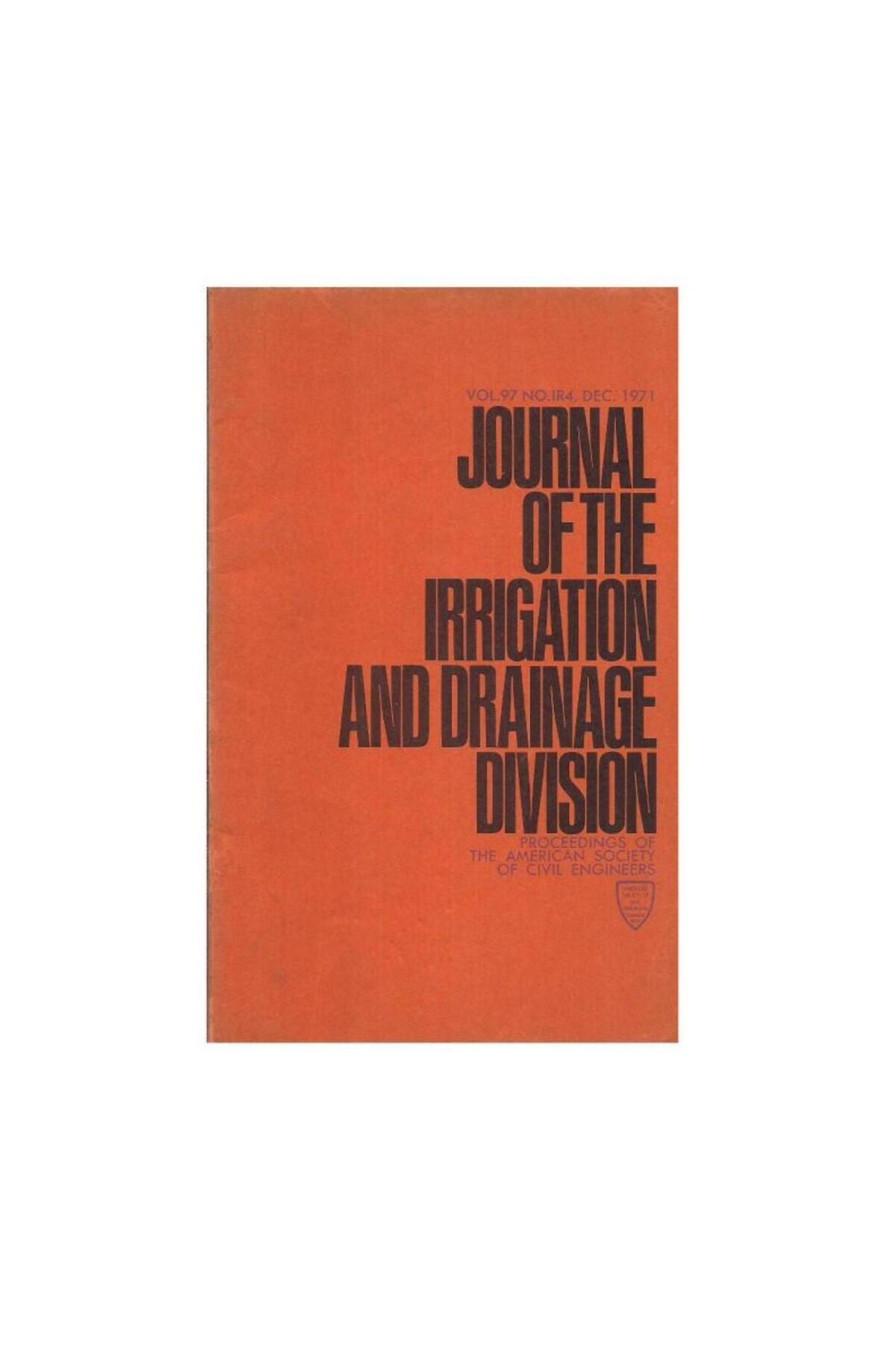 Türk Dil Kurumu Yayınları Journal of the Irrigation And Draınage Division - VOL.97 NO.IR4.DEC. - 1971