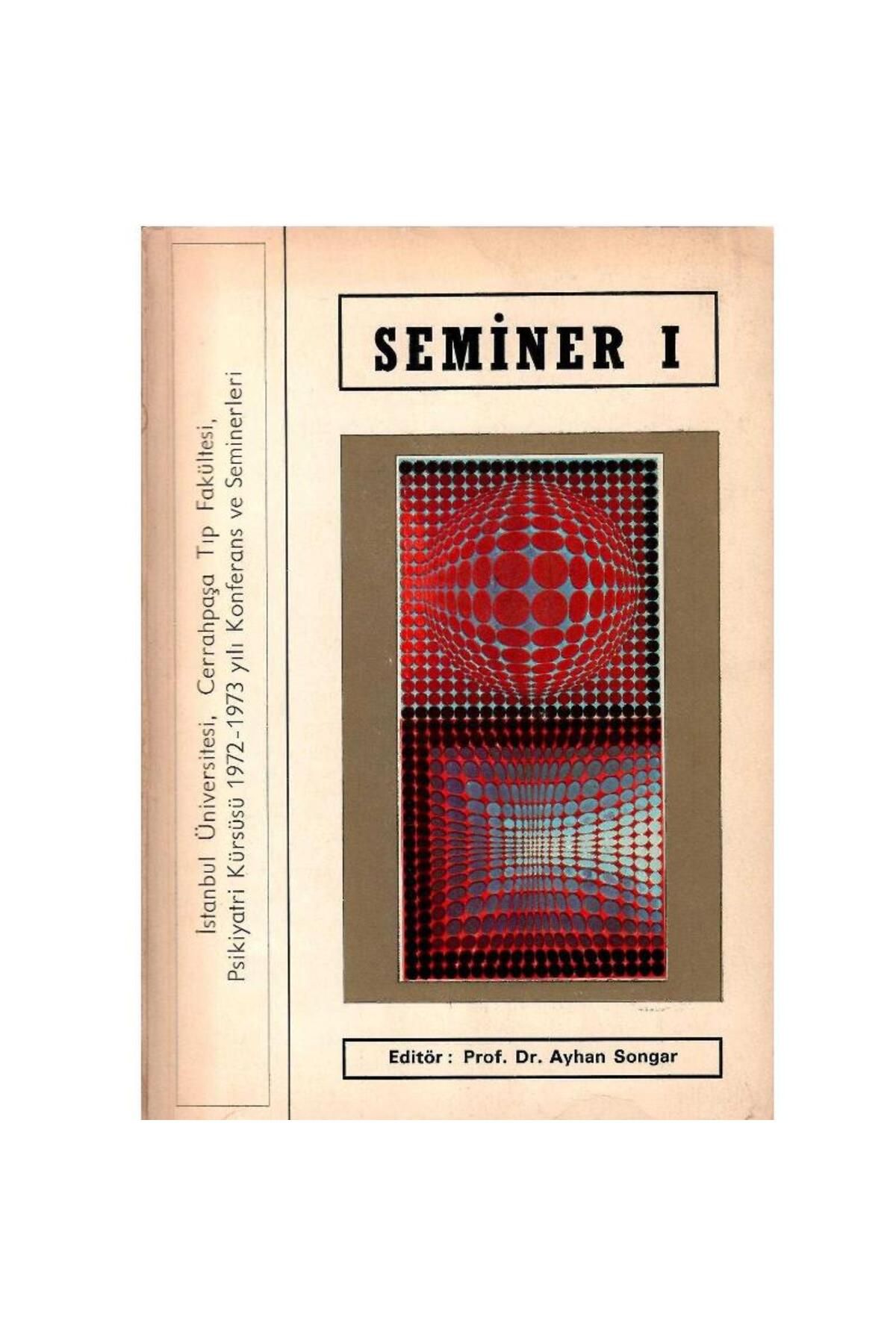 Türk Dil Kurumu Yayınları Seminer 1 ve 2 Cilt Takım İstanbul Üniversitesi 1973 - 1974 Yılı Konferans ve Seminerleri
