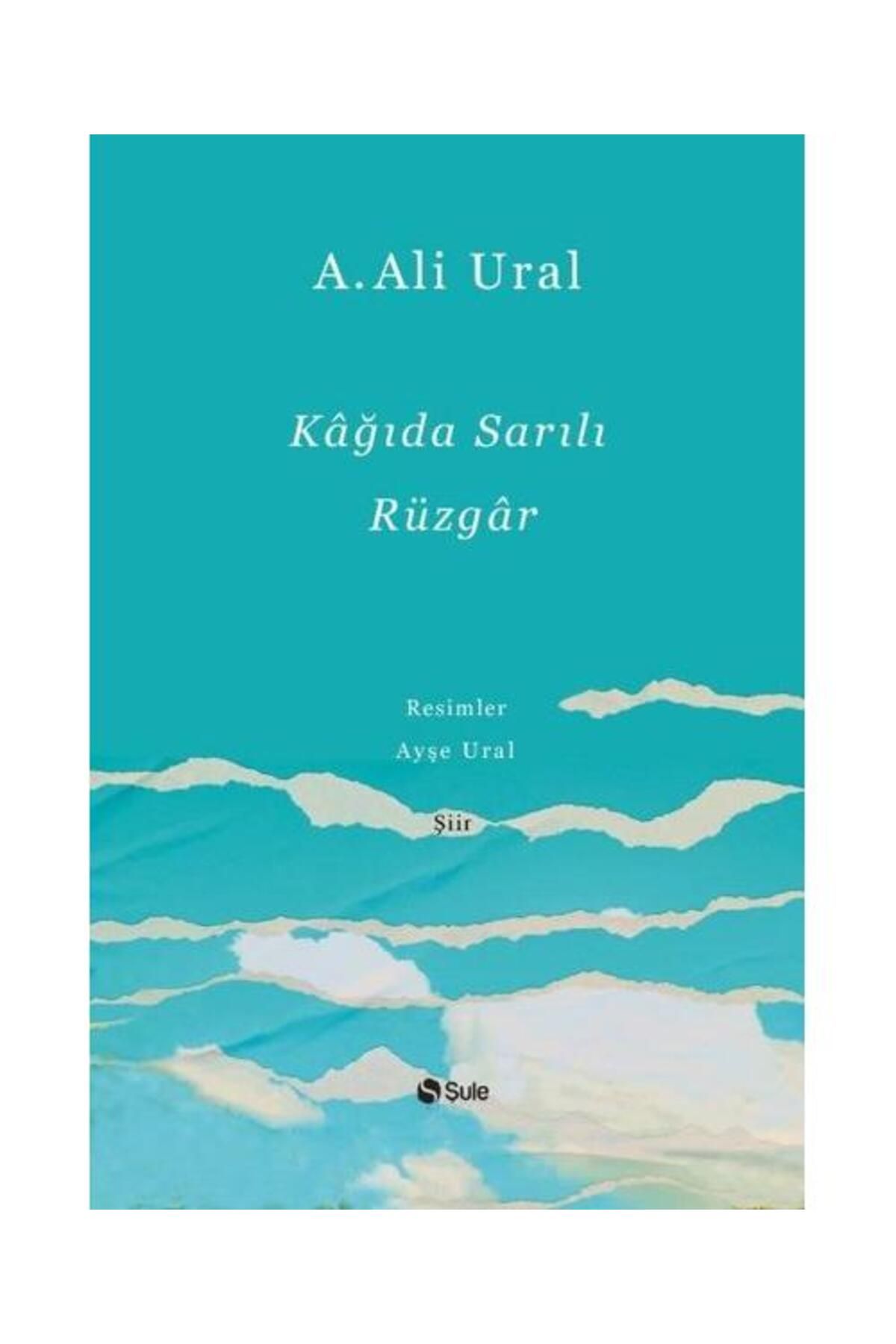 Şule Yayınları Kağıda Sarılı Rüzgar (Ciltli)