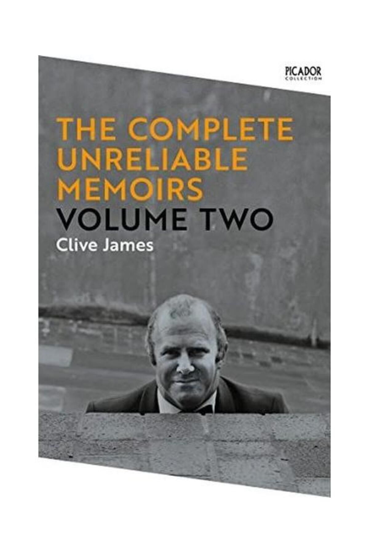 Picador The Complete Unreliable Memoirs: Volume Two: Volume 2 (Picador Collection 15)