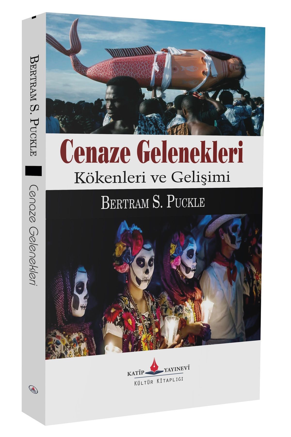 Katip Yayınevi Kültür Kitaplığı Cenaze Gelenekleri