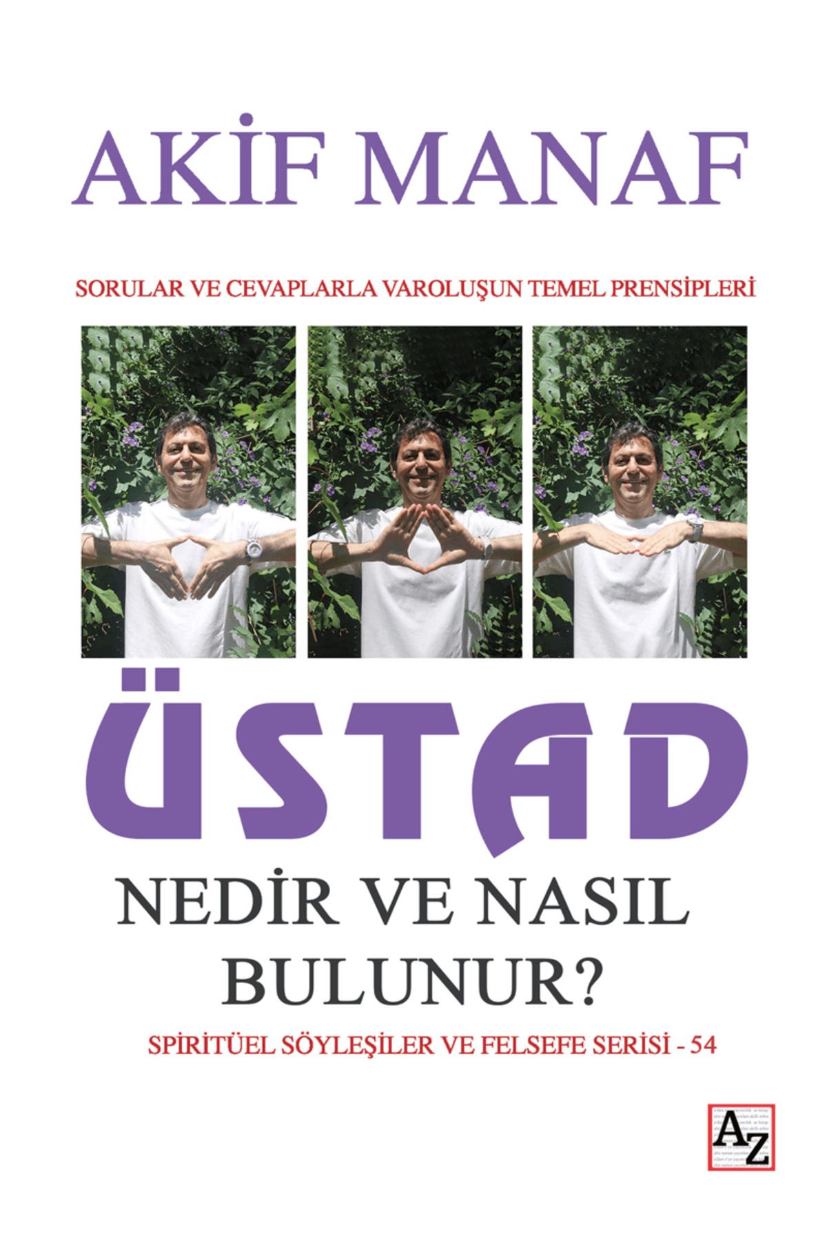 Az Kitap Üstad Nedir ve Nasıl Bulunur? / Akif Manaf / Az Kitap / 9786256092884