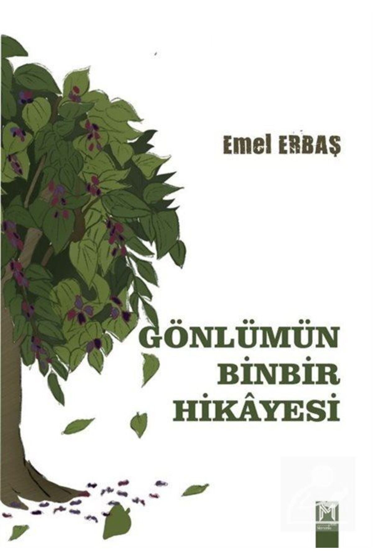 Memento Mori Gönlümün Binbir Hikayesi (Sıra Sende Defter Hediyeli)