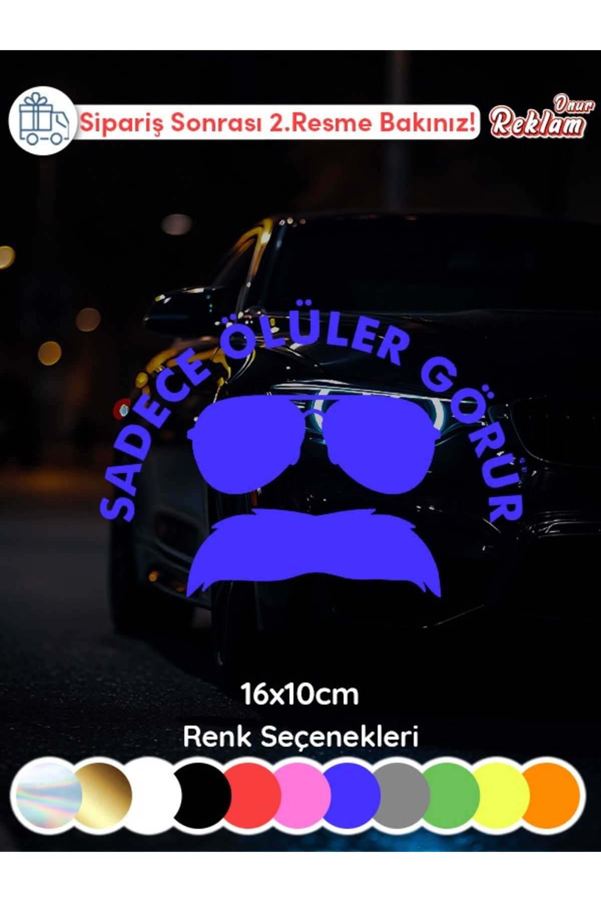 Onur Reklam Sadece Ölüler Görür Sticker | Araba Camı & Bagaj Mizahi Etiket – 16x10 cm | Renk Seçenekli