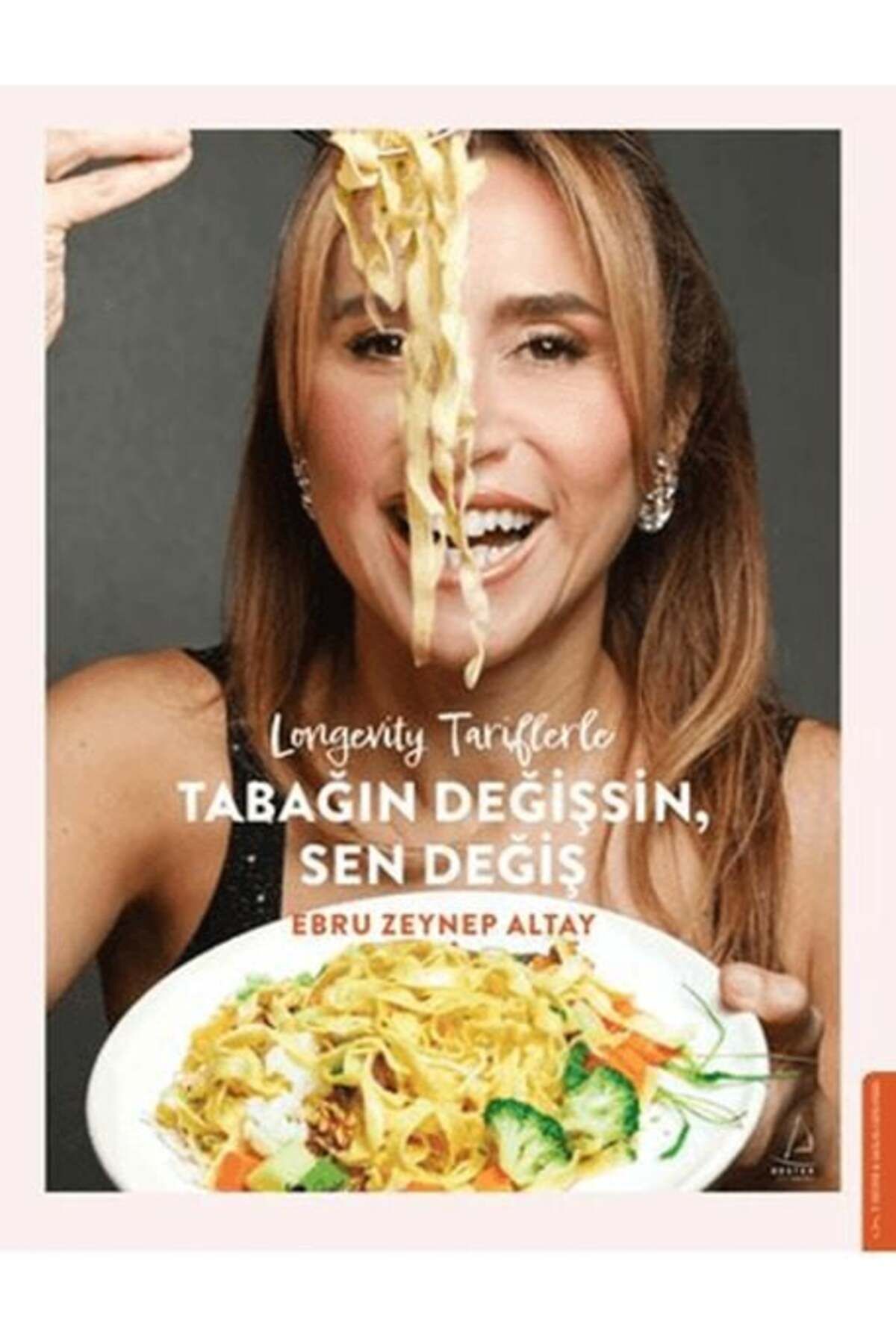 Destek Yayınları Longevity Tariflerle Tabağın Değişsin Sen Değiş