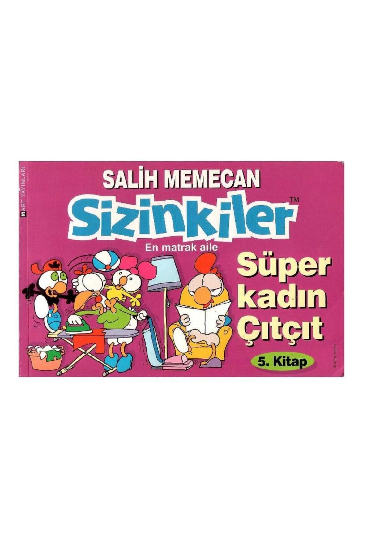 Türk Dil Kurumu Yayınları Sizinkiler 5 - Süper Kadın ÇıtÇıt - Salih Memecan