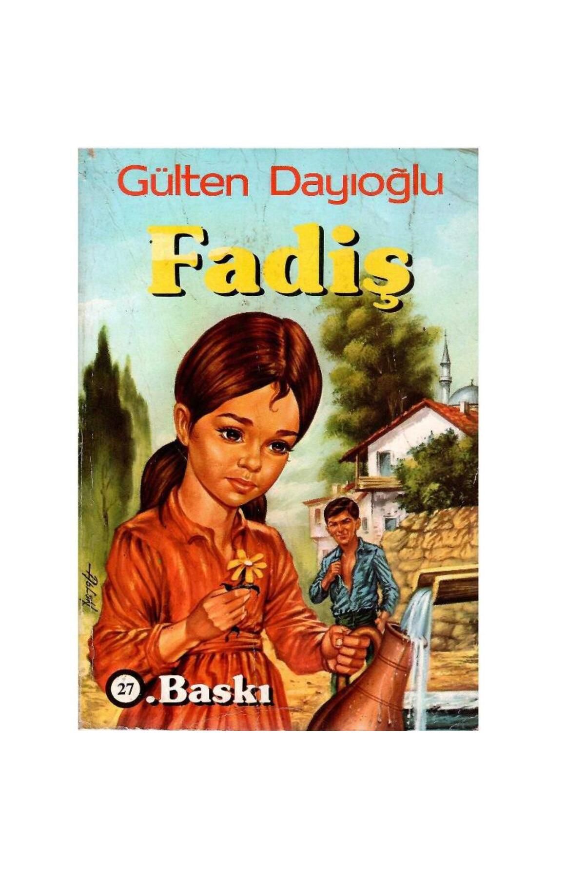 Türk Dil Kurumu Yayınları Fadiş - Gülten Dayıoğlu