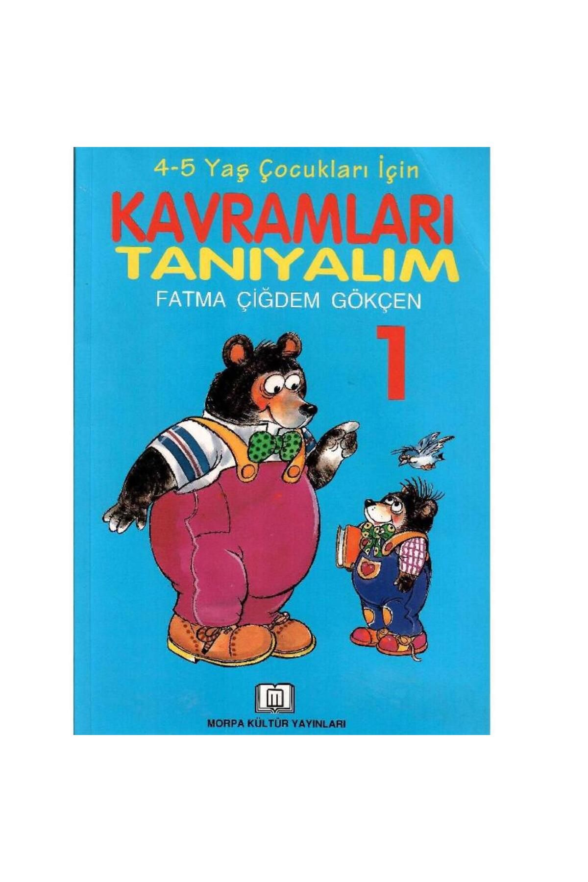 Türk Dil Kurumu Yayınları Kavramları Tanıyalım 5-6 Yaş Çocukları İçin 1.Kitap