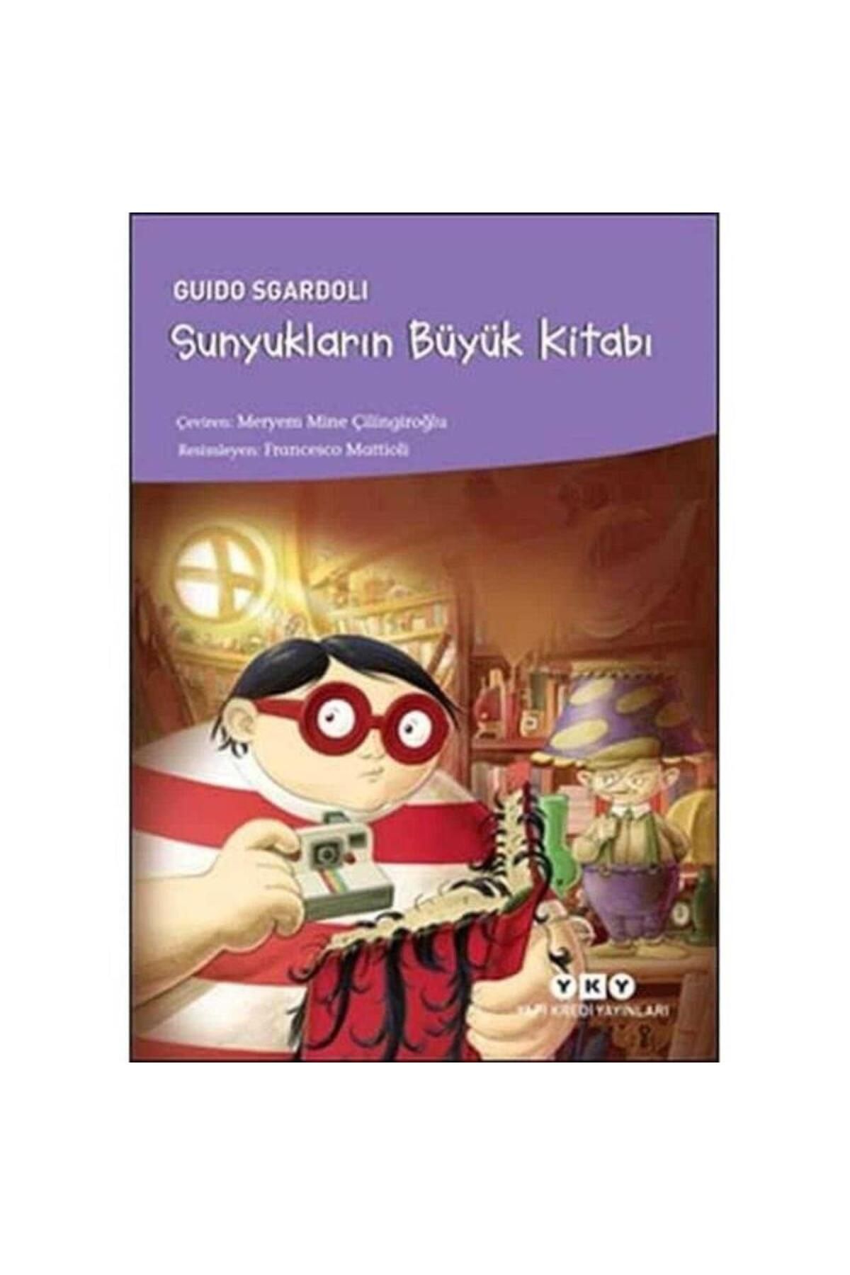 Türk Dil Kurumu Yayınları Sunyukların Büyük Kitabı - Guido Sgardoli (1.Baskı)