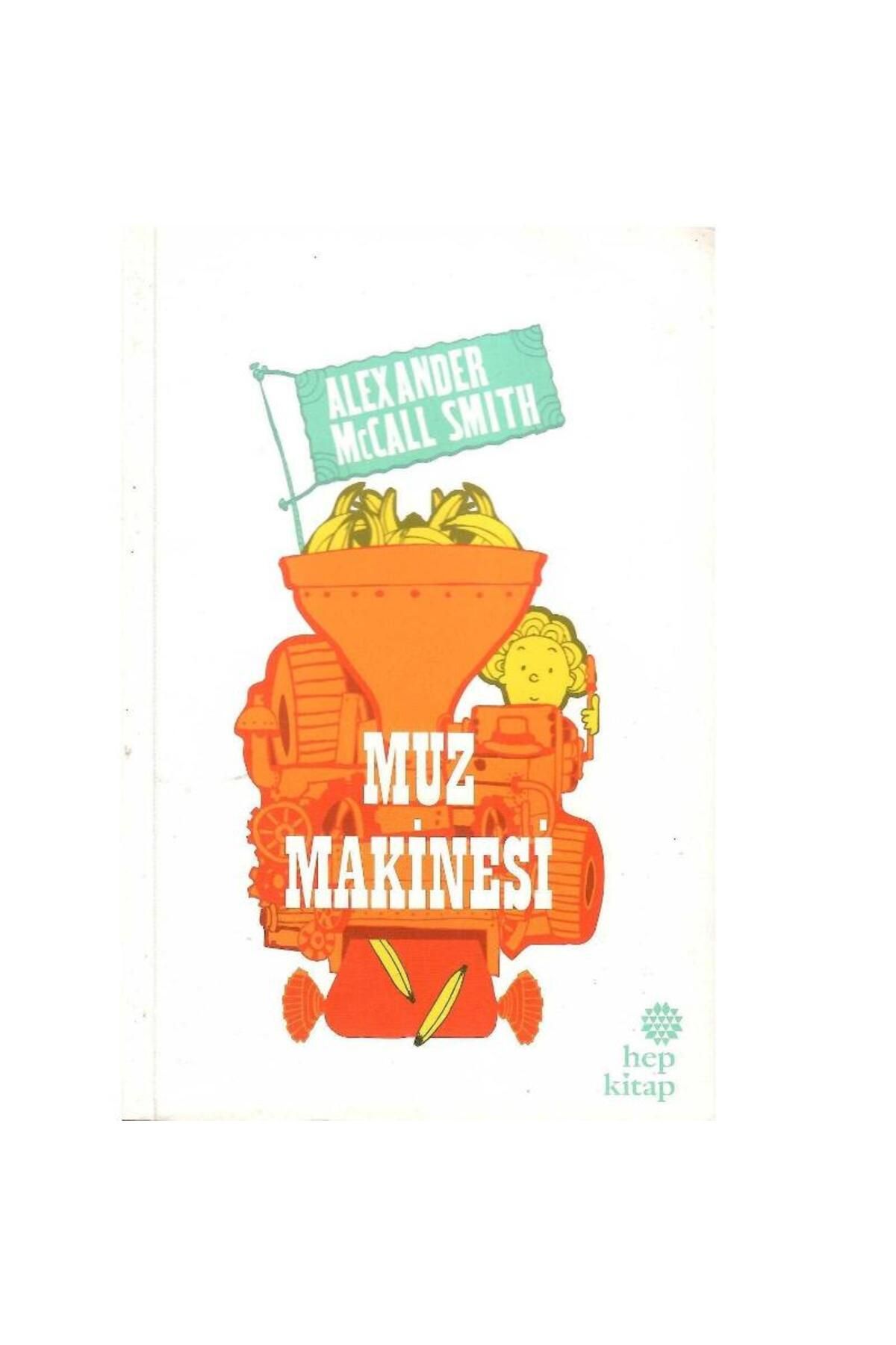 Türk Dil Kurumu Yayınları Muz Makinesi - Alexander Gordon Smith (1.Baskı)