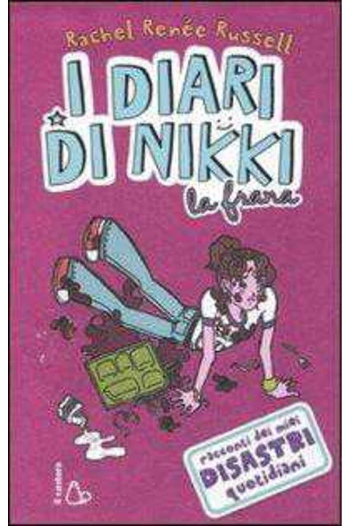 Türk Dil Kurumu Yayınları La frana. I diari di Nikki (Italian) Rachel Renée Russell