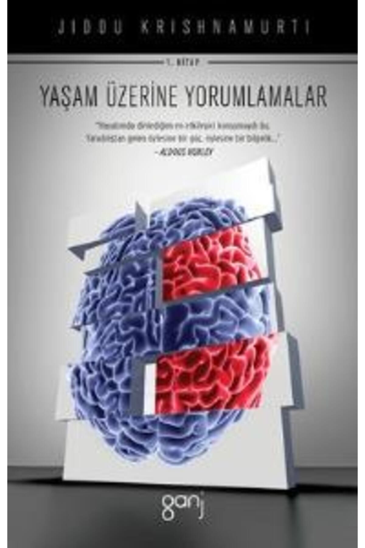 Ganj Kitap Yaşam Üzerine Yorumlamalar Cilt 1