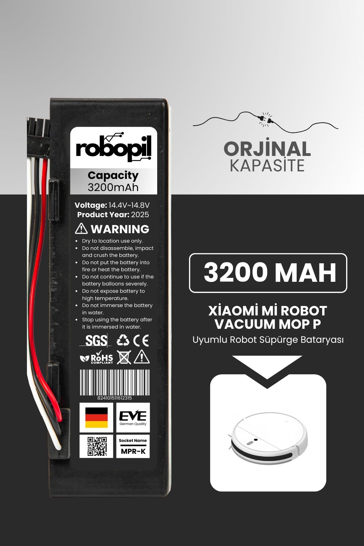 ROBOPİL Xiaomi Mi Robot Vacuum Mop P Uyumlu Batarya (STANDART KAPASİTE) 3200mah Kutulu Model: STYTJ02YM