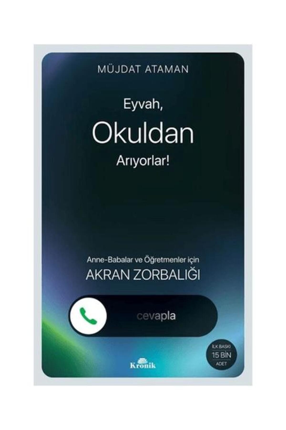Kronik Kitap Eyvah, Okuldan Arıyorlar!