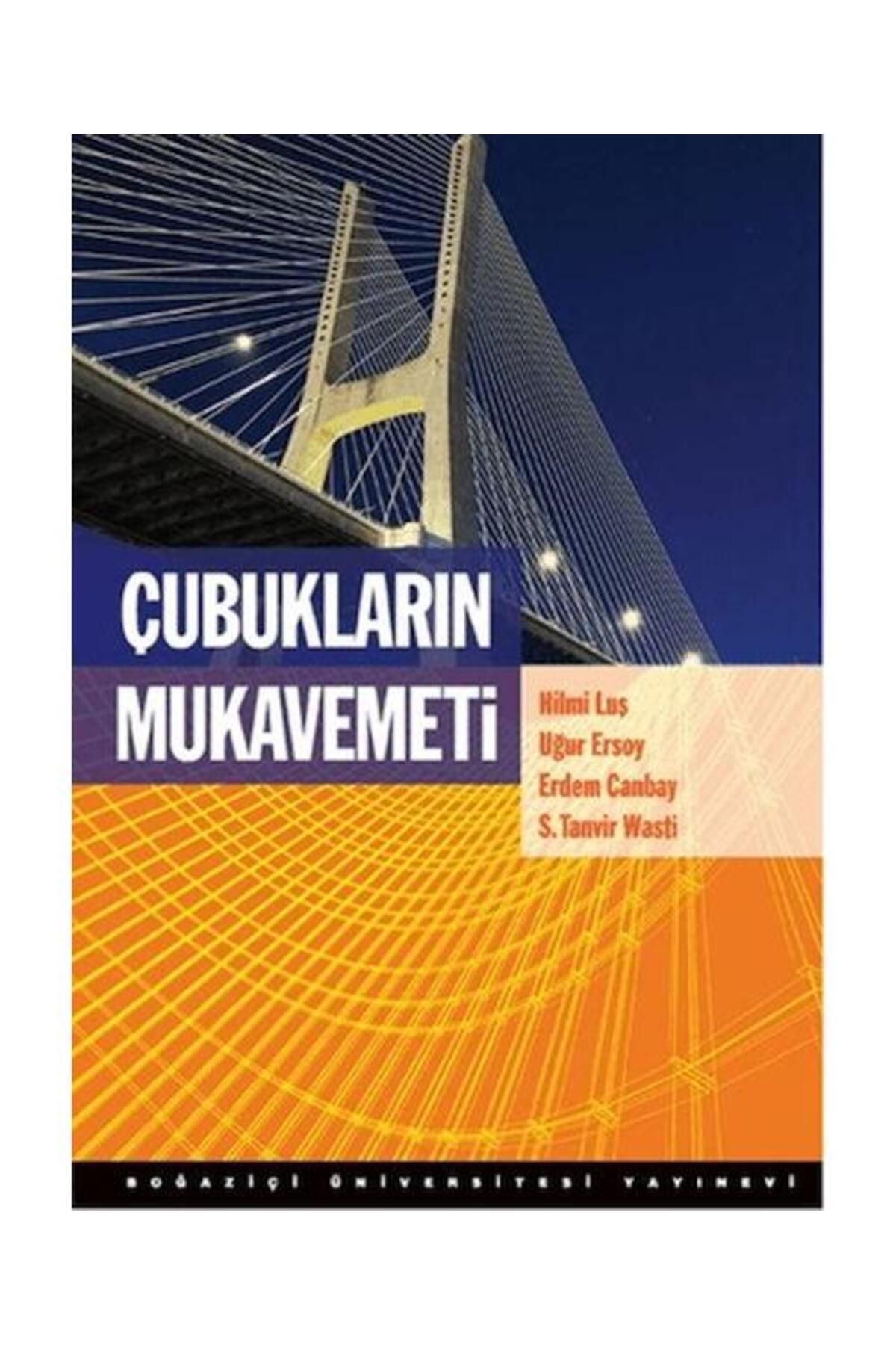 Boğaziçi Üniversitesi Yayınevi Çubukların Mukavemeti