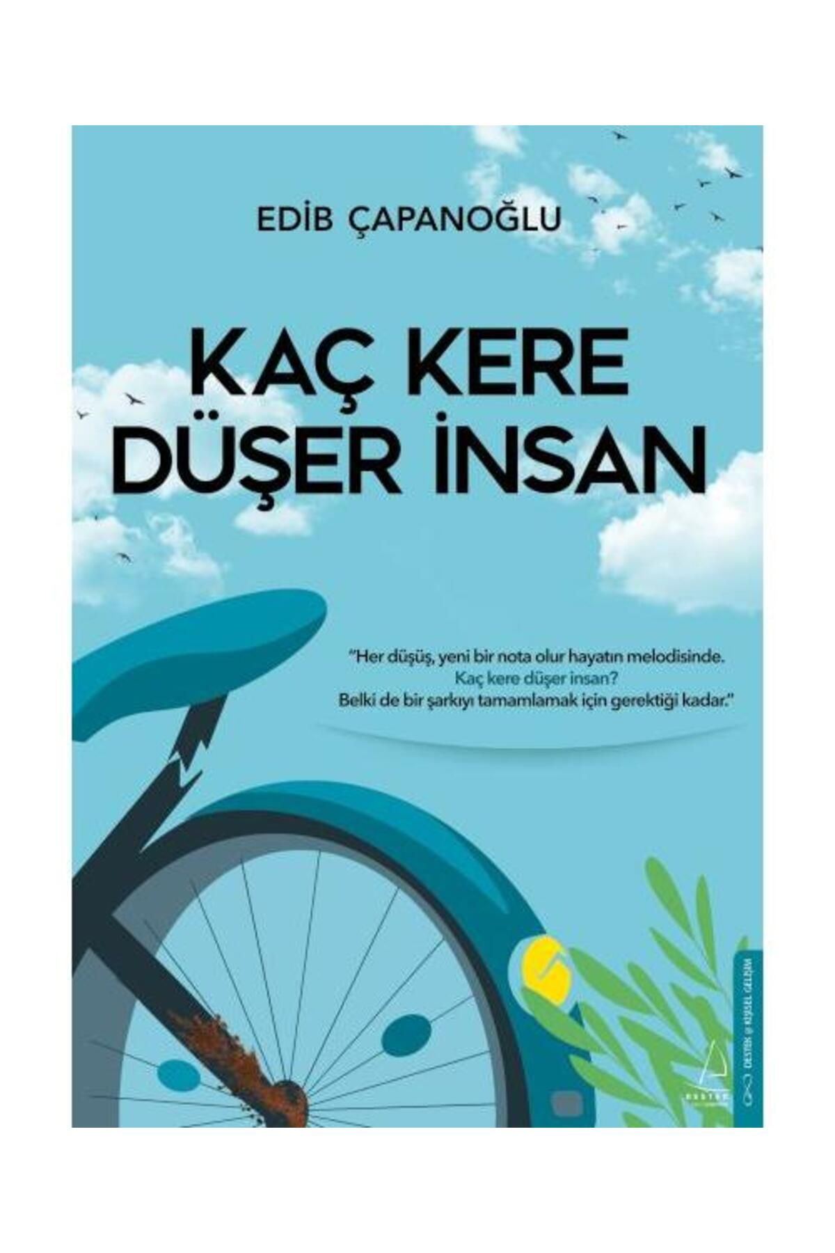 Destek Yayınları Kaç Kere Düşer İnsan