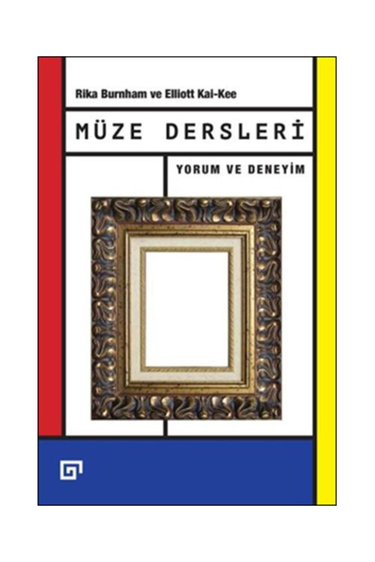 Koç Üniversitesi Yayınları Müze Dersleri Yorum ve Deneyim