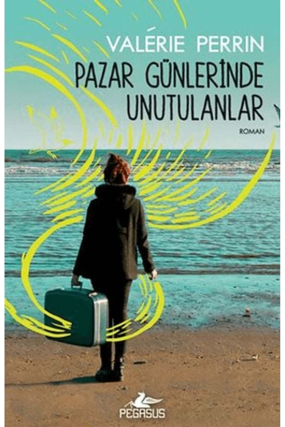 Karatay Yayınları Pazar Günlerinde Unutulanlar