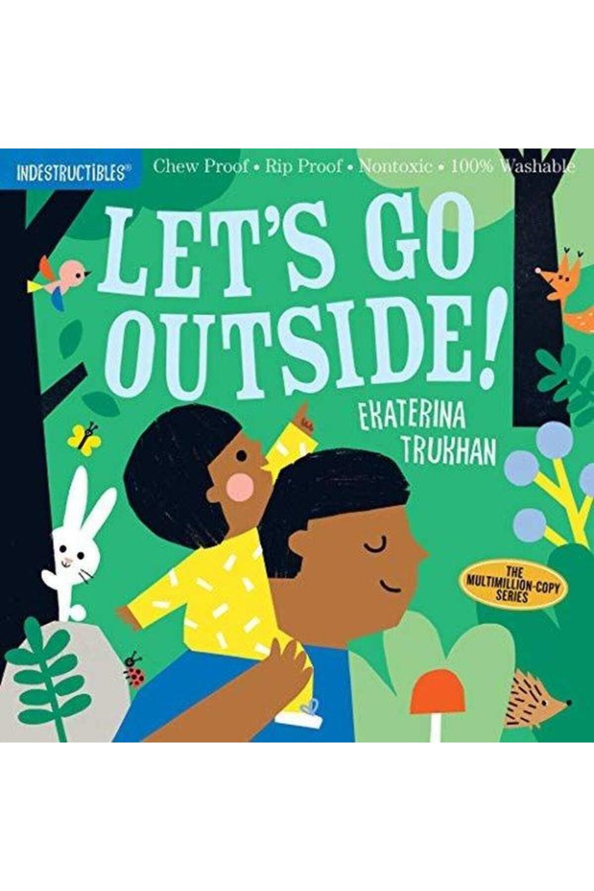 Workman Publishing Indestructibles: Let's Go Outside!