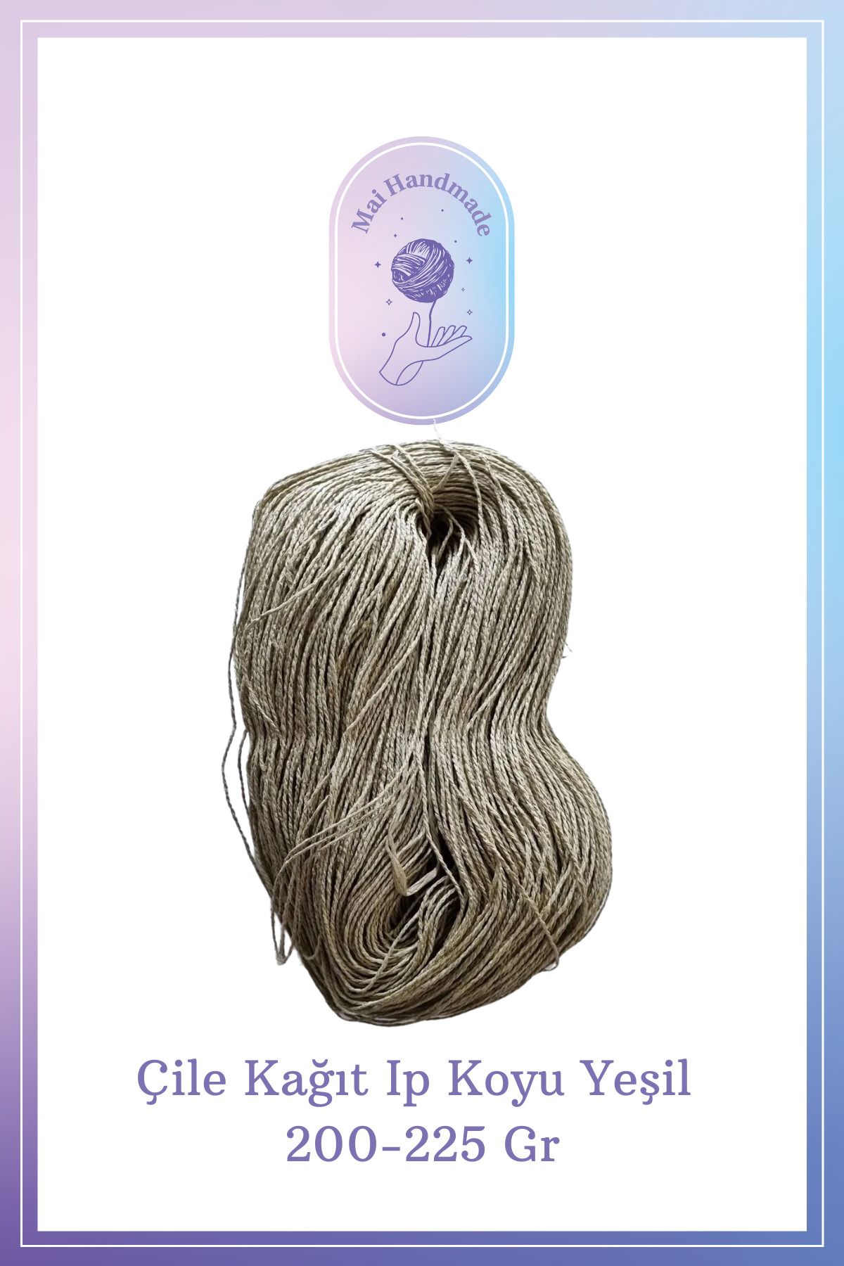 Mai Handmade Hobby ve Örgü Evi Kağıt Ip 200-225 gram Örgü Ip
