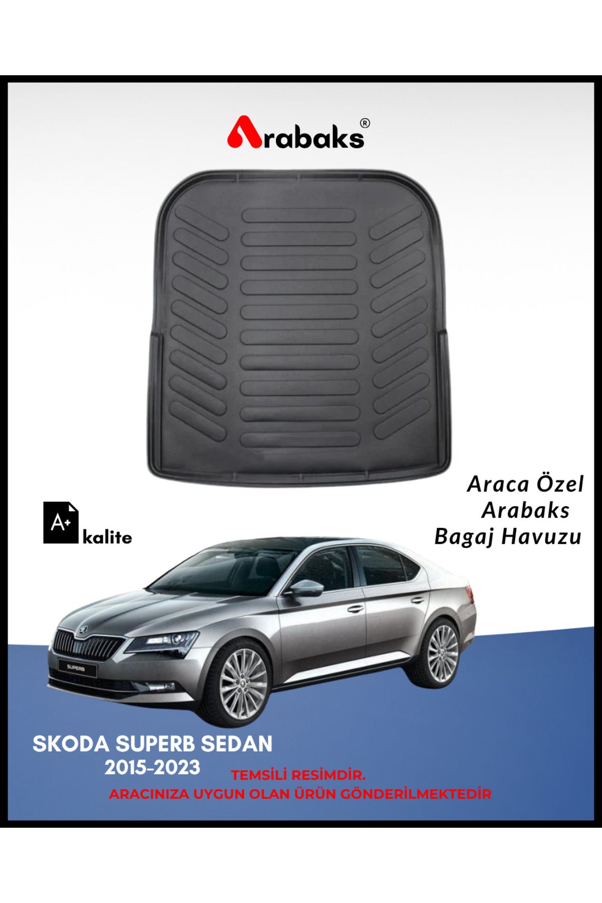 Arabaks Skoda Superb Sedan 2015-2023 Bagaj Havuzu (A+ Kalite)