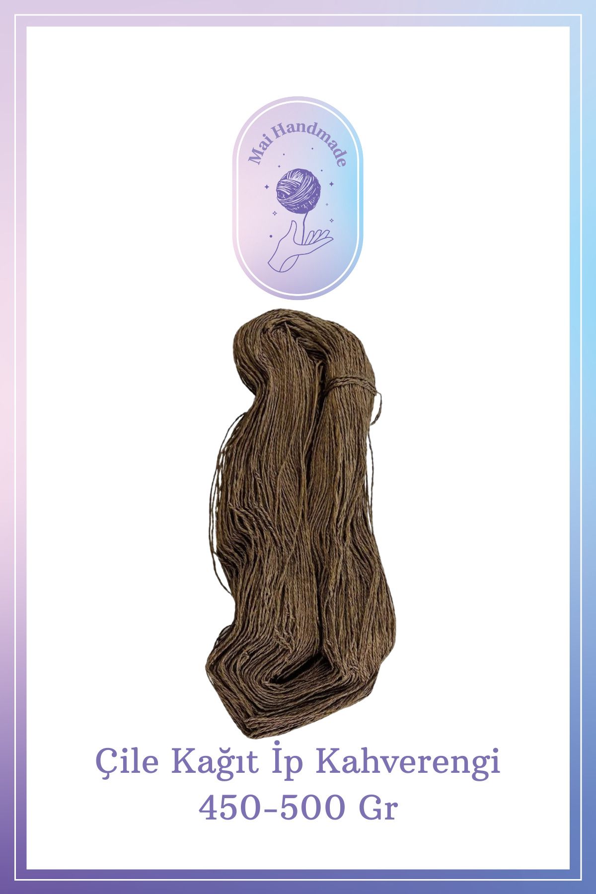 Mai Handmade Hobby ve Örgü Evi Doğal Kağıt İp El Yapımı Dekoratif Örgü ve Paketleme İpi El Sanatları ve Hediye Paketleme 450-500Gr