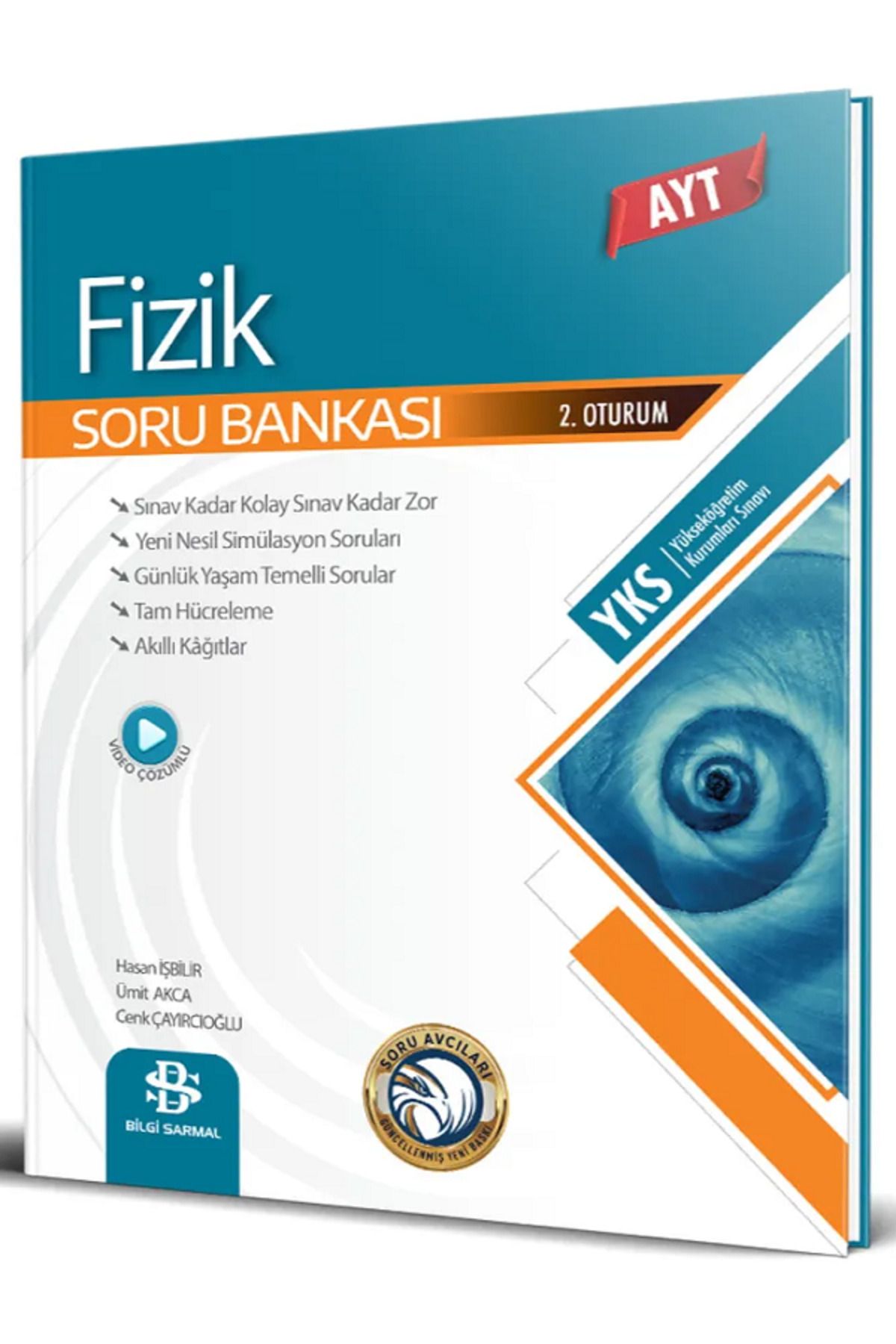 Evrensel İletişim Yayınları Bilgi Sarmal AYT FİZİK Soru Bankası / Yeni Öğretim Programına Uygun / Video Çözümlü