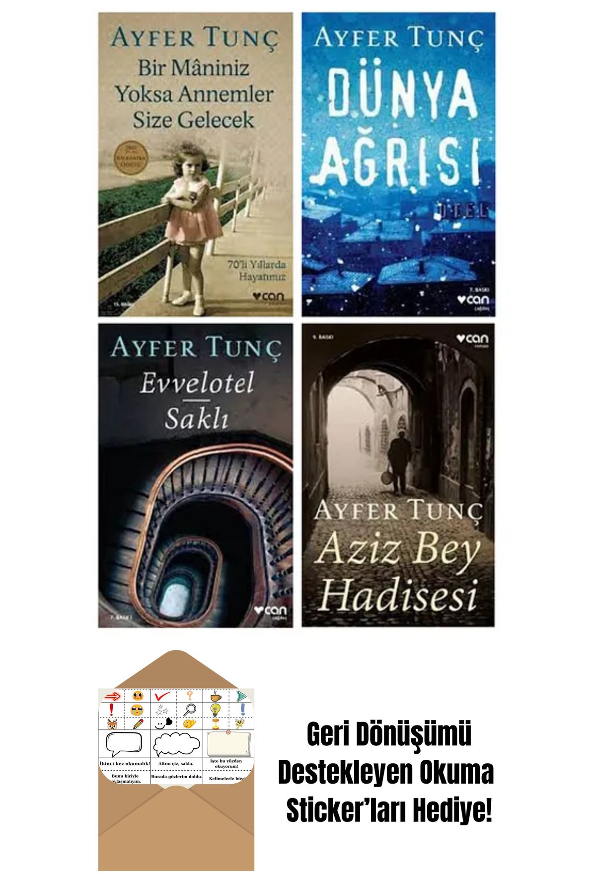 Can Yayınları Bir Maniniz Yoksa+Dünya Ağrısı+Evvelotel+Aziz Bey Hadisesi 4 Kitap + Okuma Sticker'ları